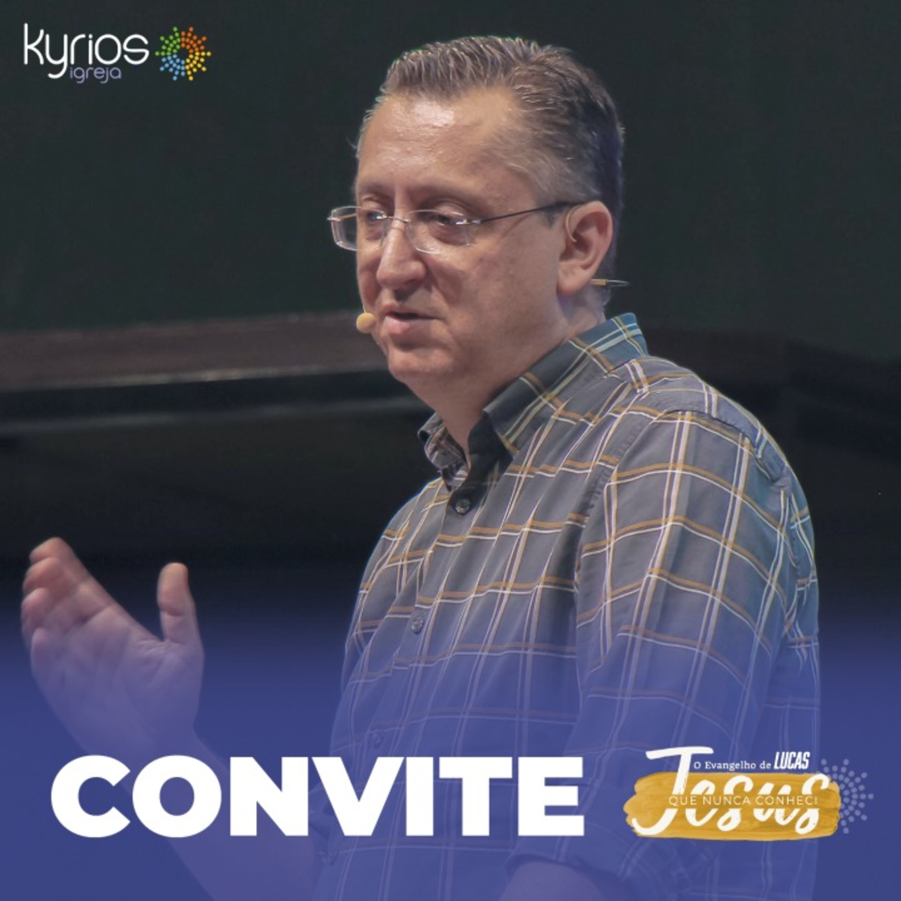 Convite - Série: Jesus que nunca conheci - XX episode artwork