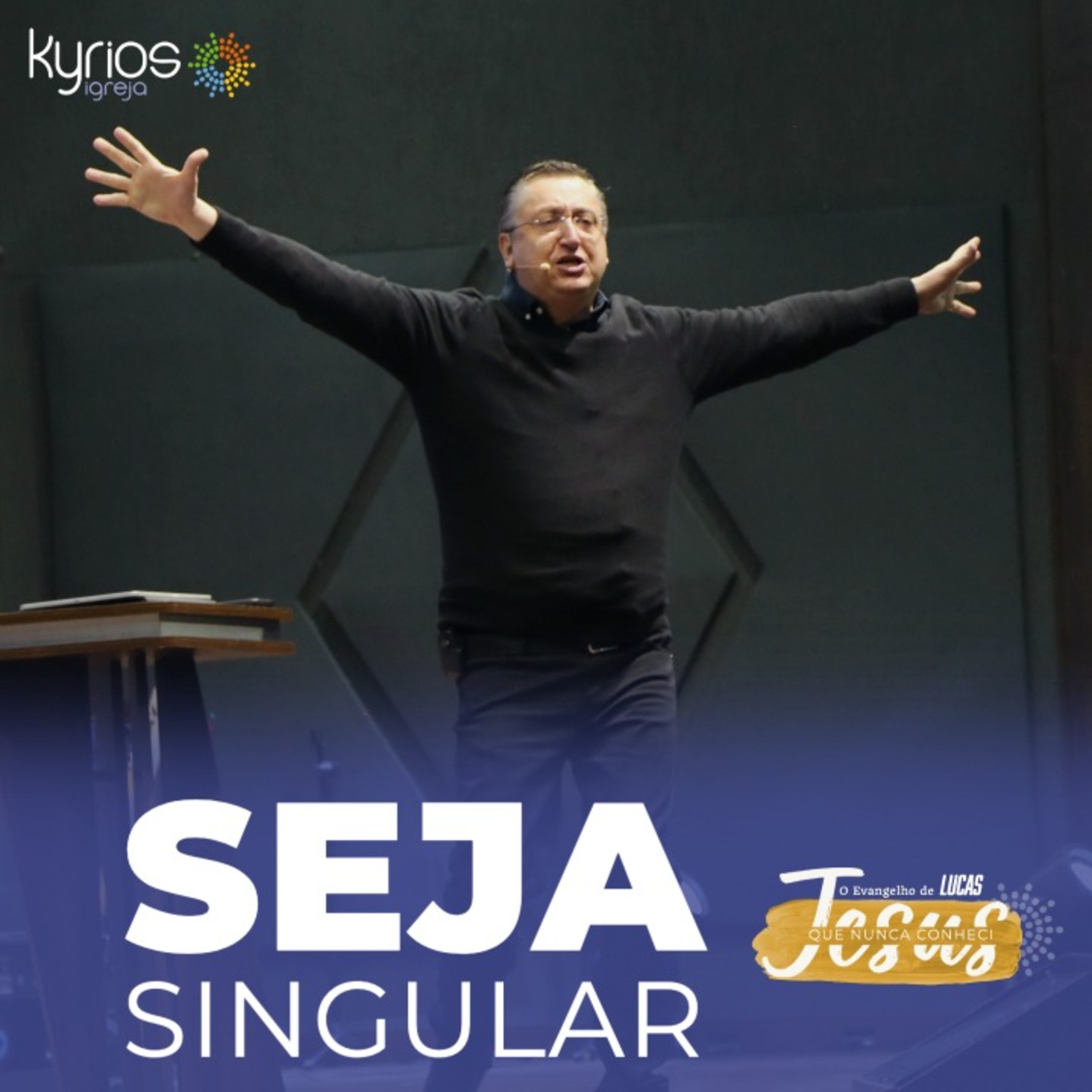 Seja singular - Pr. Klaus Piragine - Série: Jesus que nunca conheci - XXX episode artwork