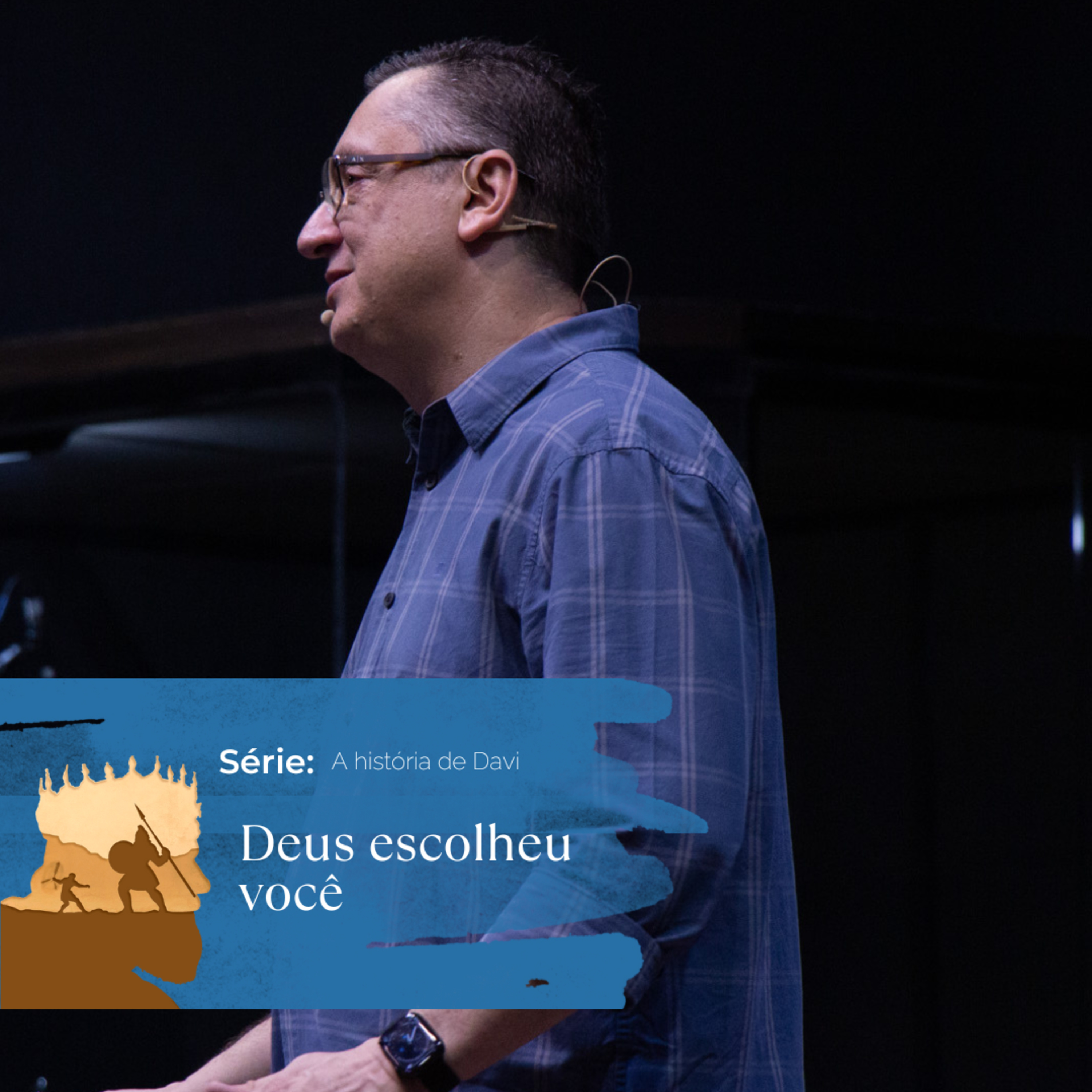 Deus escolheu você - Pr. Klaus Piragine - Série: A história de Davi  episode artwork