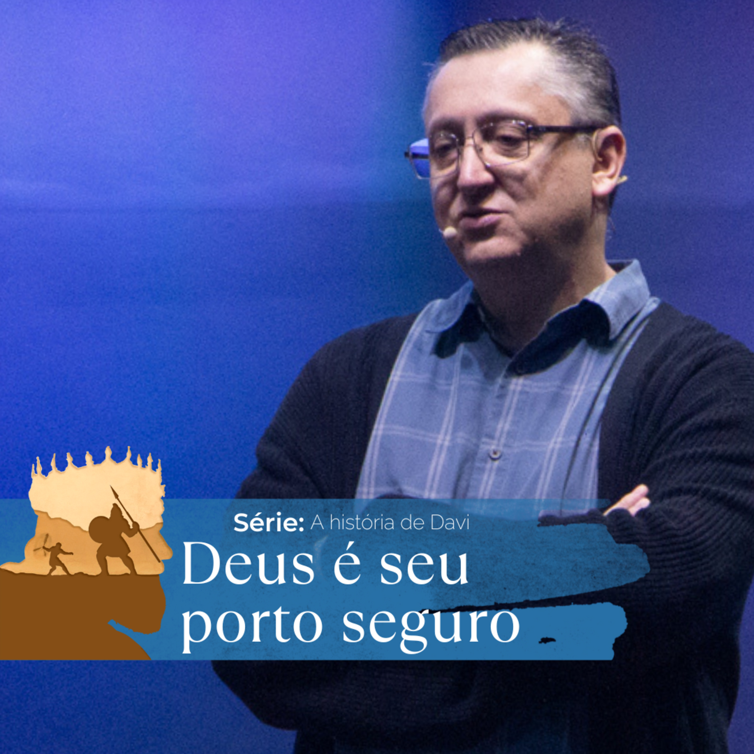 Provisão, proteção e poder - Pr. Klaus Piragine - Série: A história de Davi episode artwork