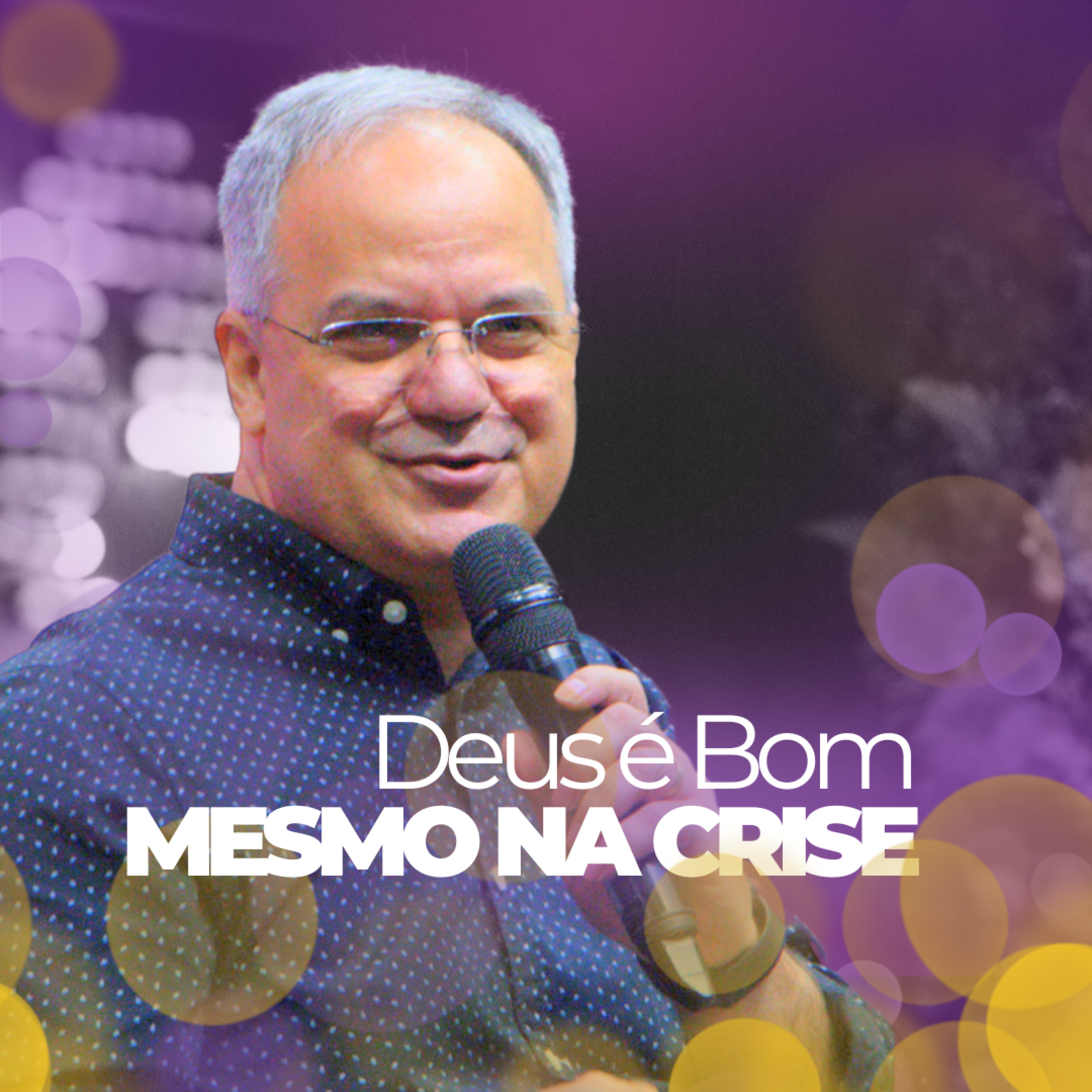A Bondade de Deus em Meio às Provações - Pr. Davi Paulo episode artwork
