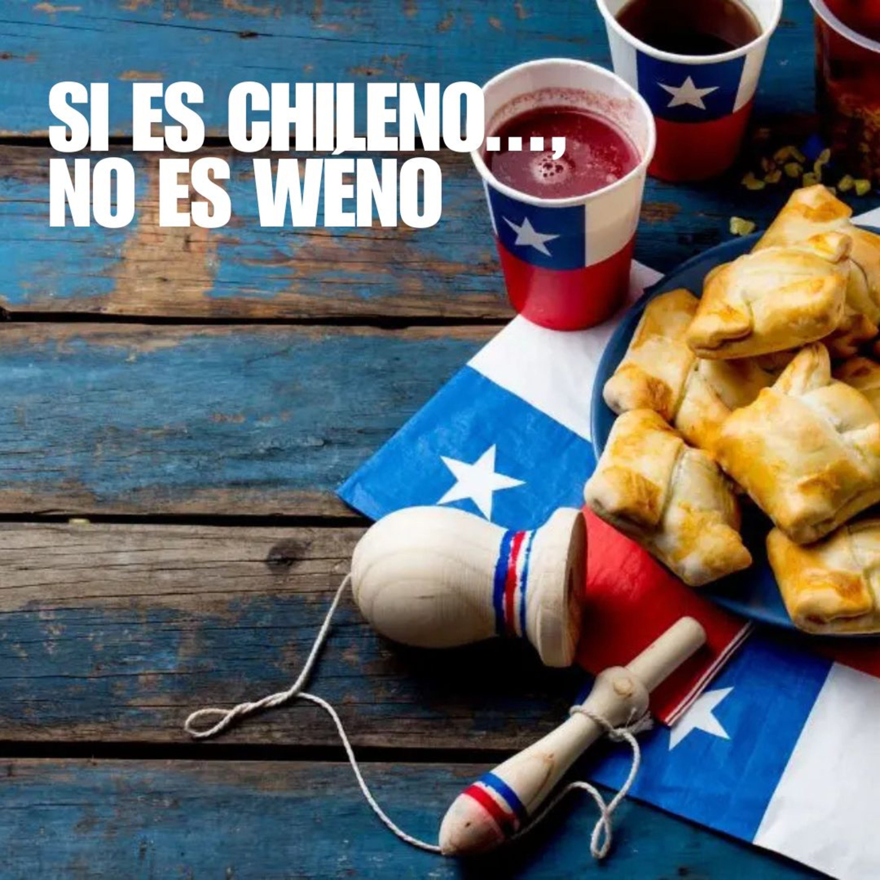 t2 cap 88. Si es chileno..., NO es wéno #puisss episode artwork