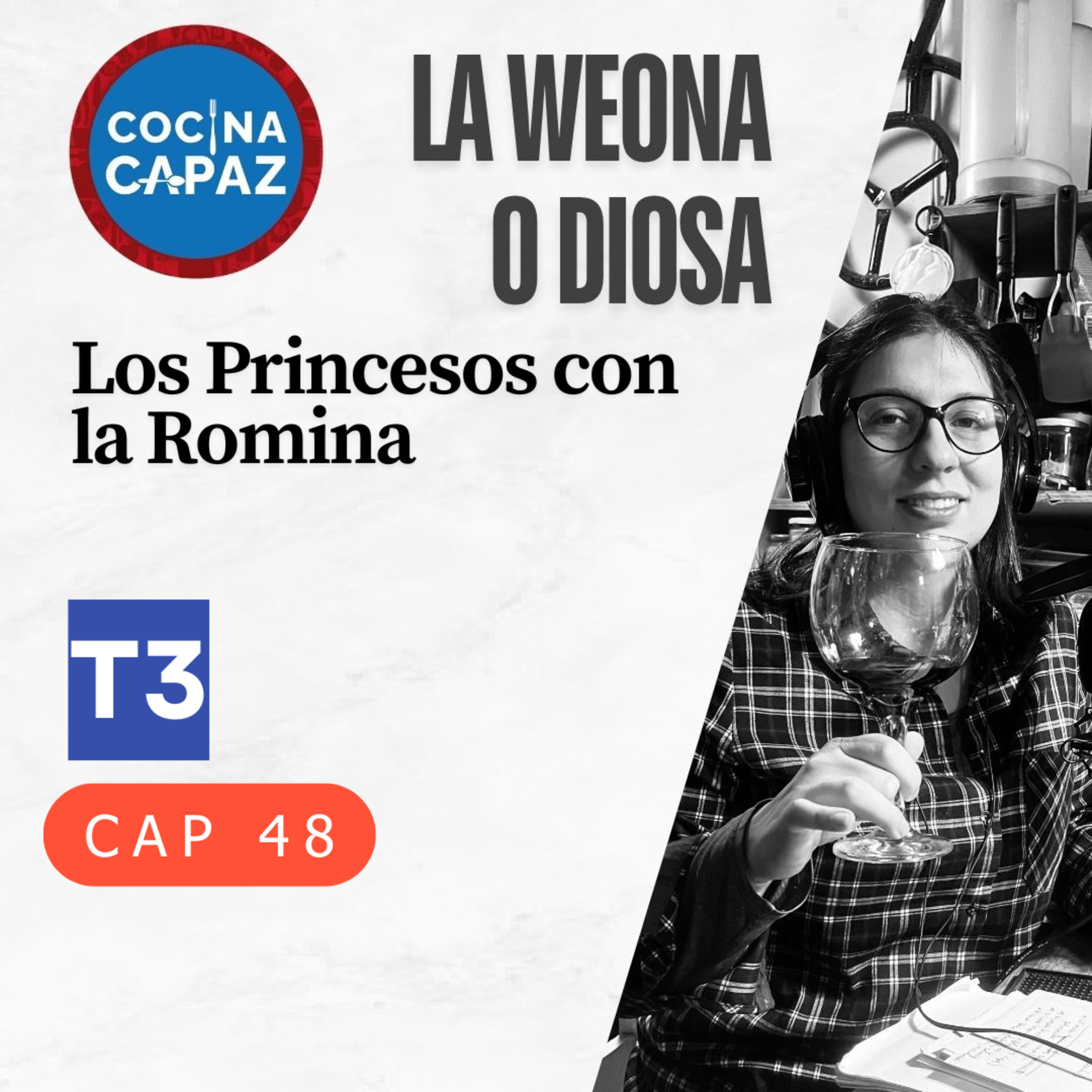 t3 cap 48. Low Los princesas #puisss episode artwork