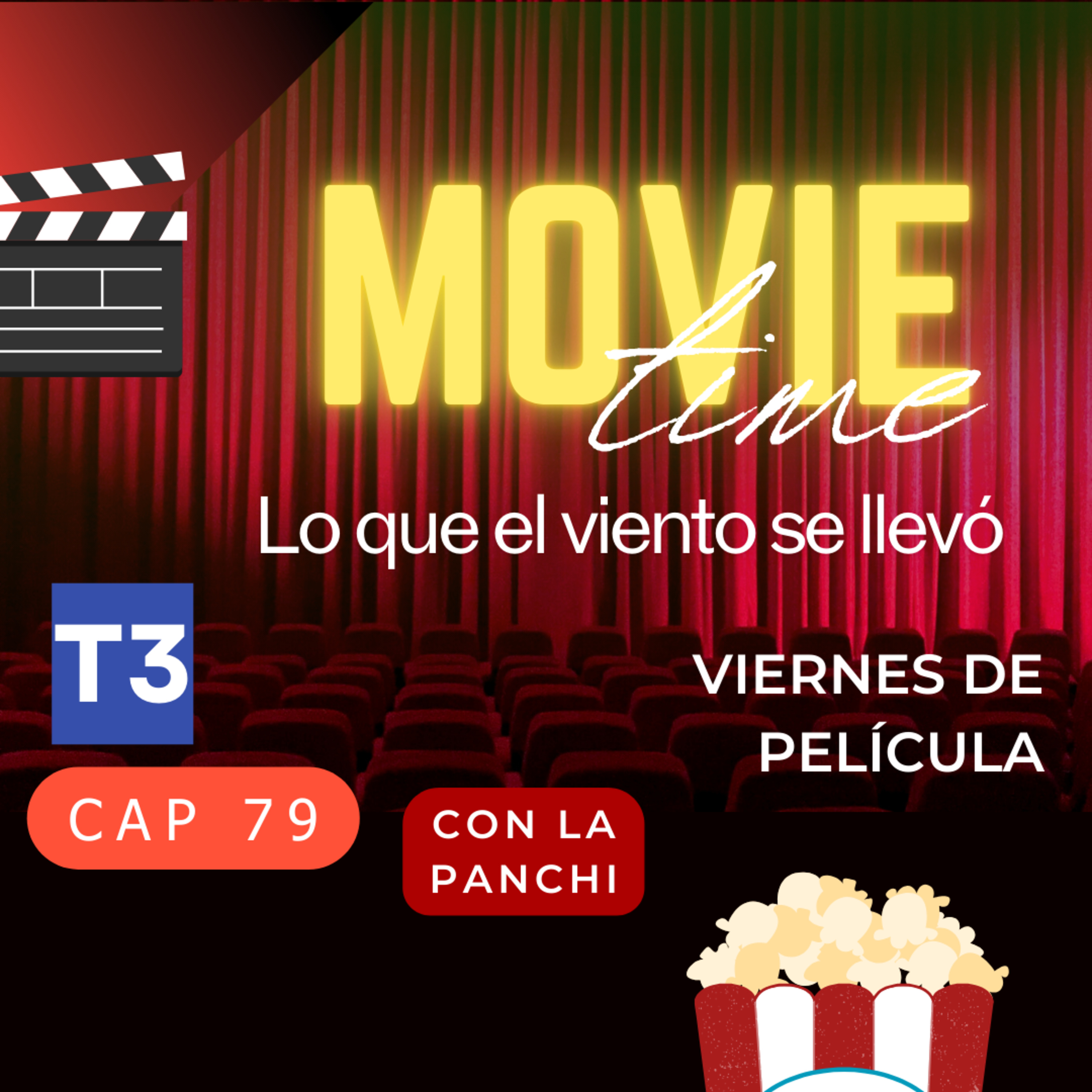 t3 cap 79. Lo que el viento se llevó #puisss