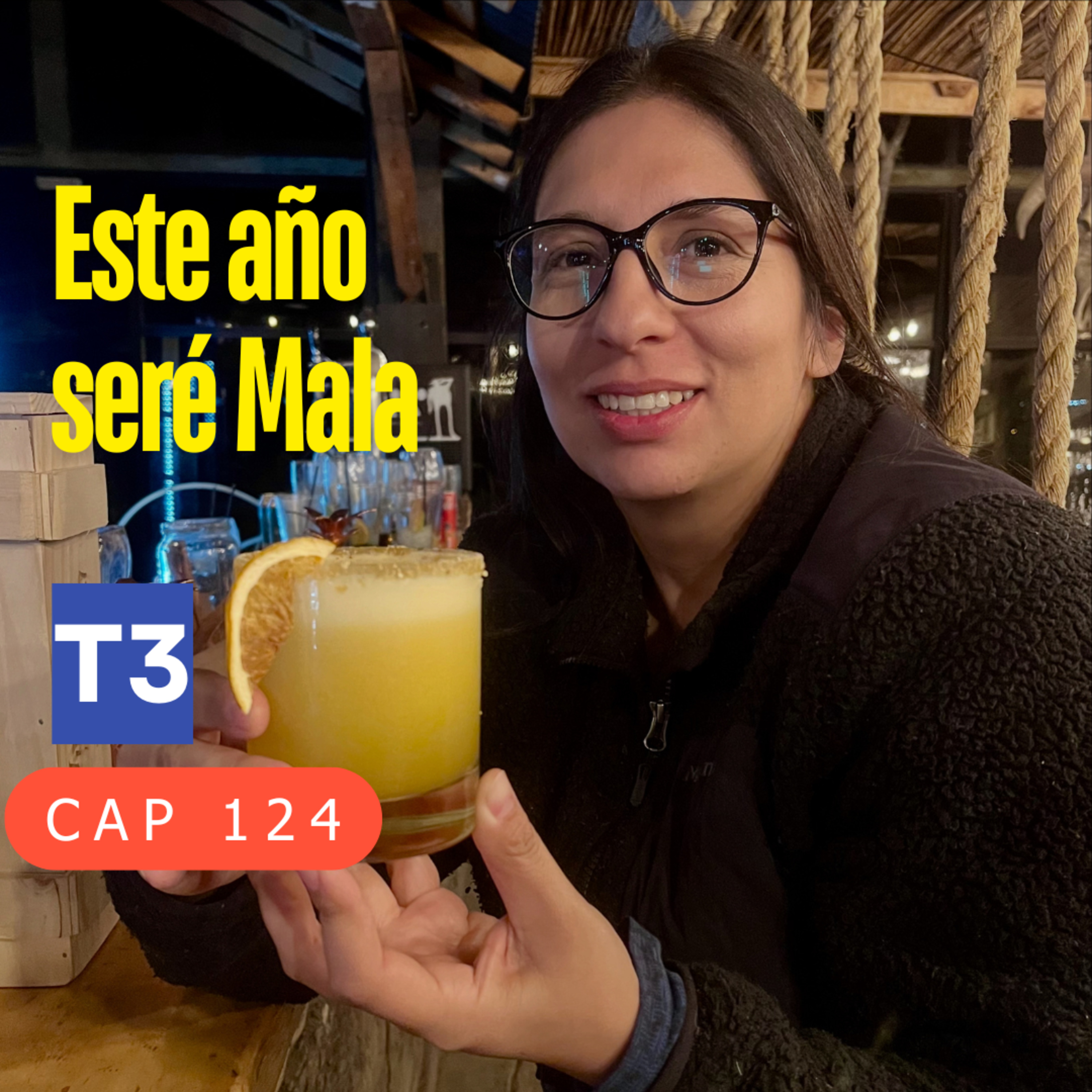 t3 cap 124. Este año seré Mala #puisss