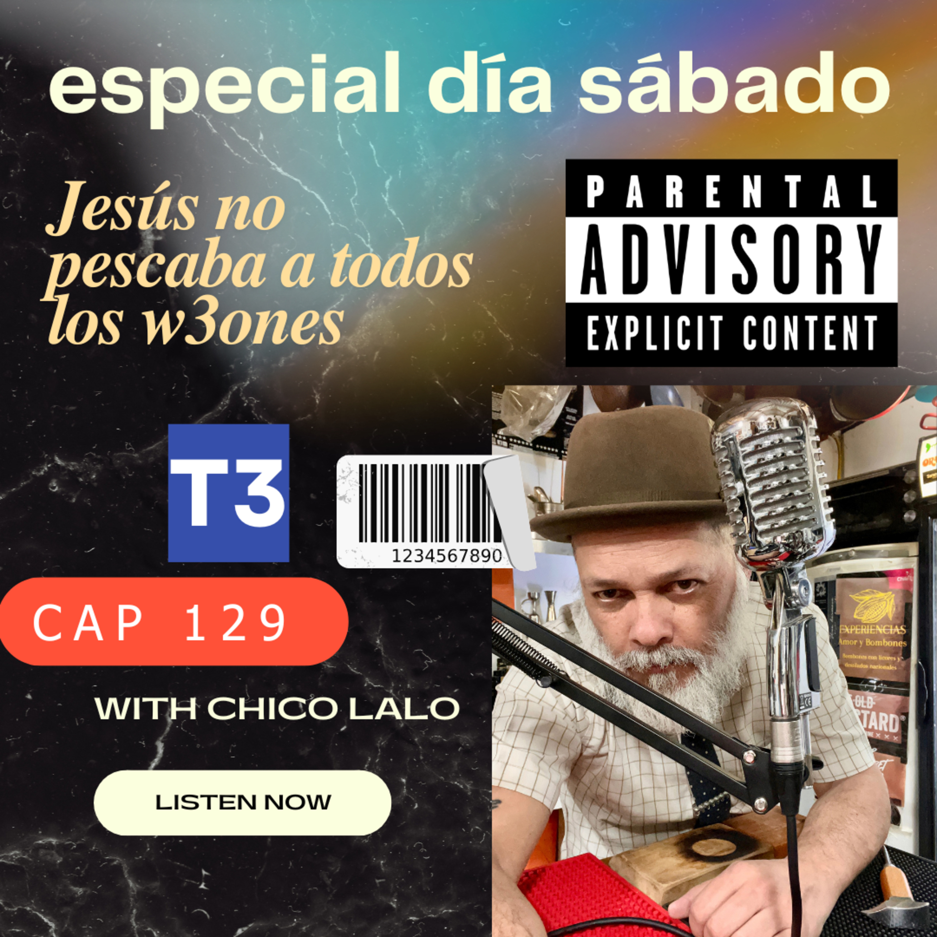 t3 cap 129. Jesús no pescaba a todos los wnes #puisss