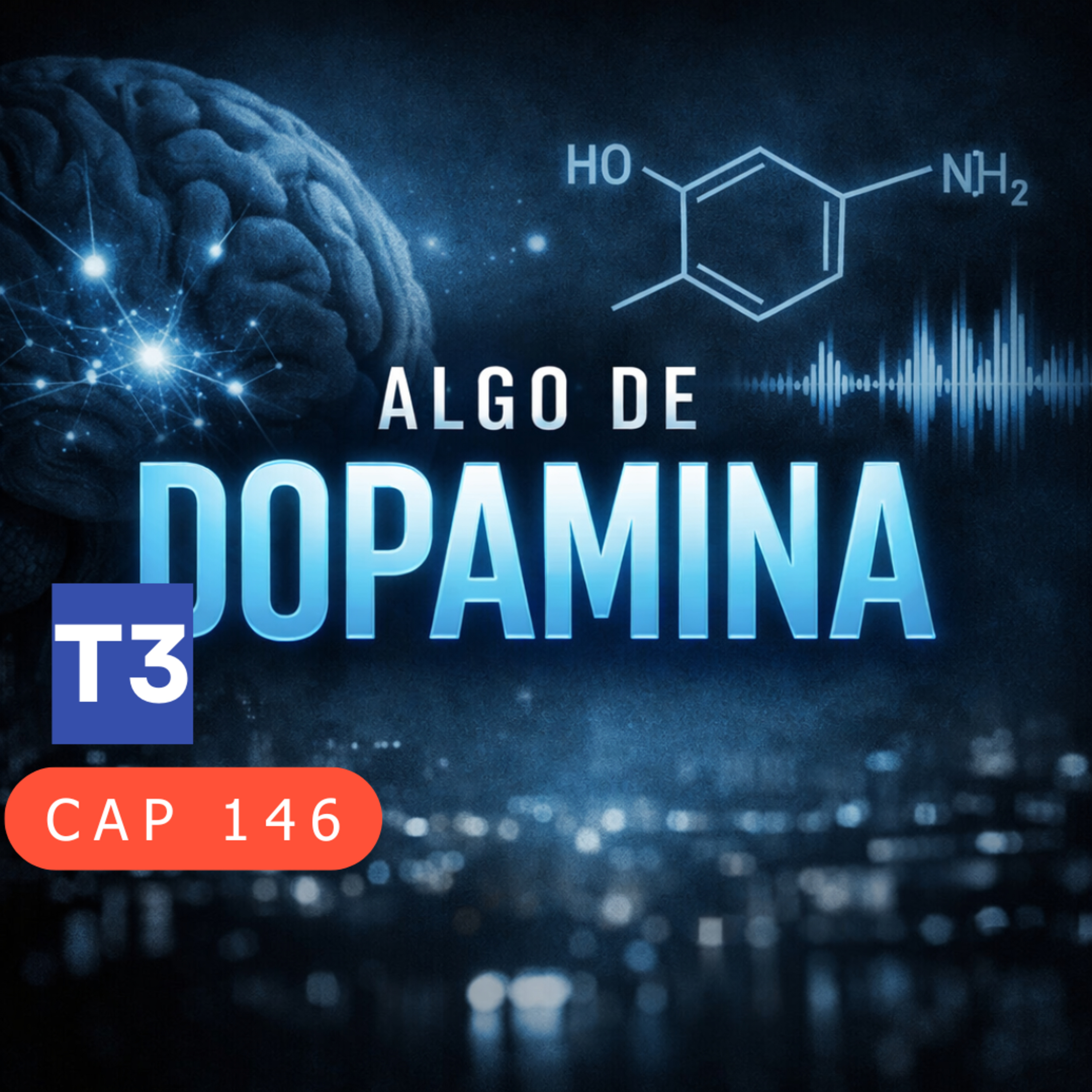 t3 cap 146. Algo de DOPAMINA #puisss
