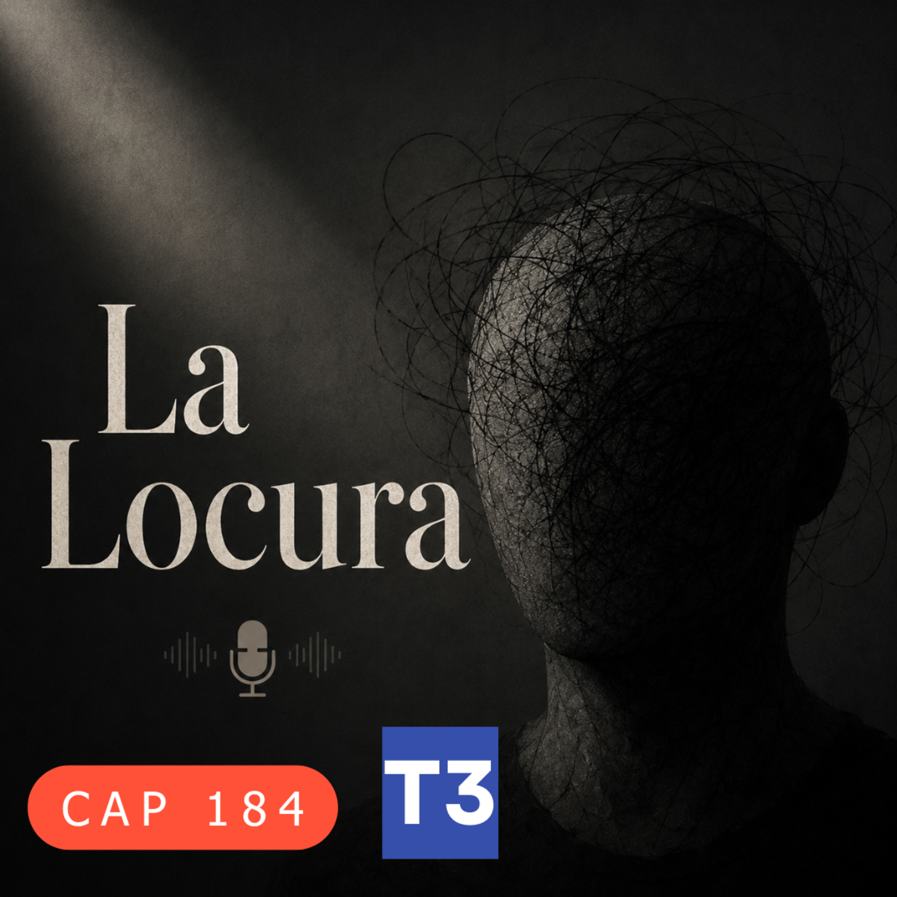 t3 cap 185. La Locura #puisss