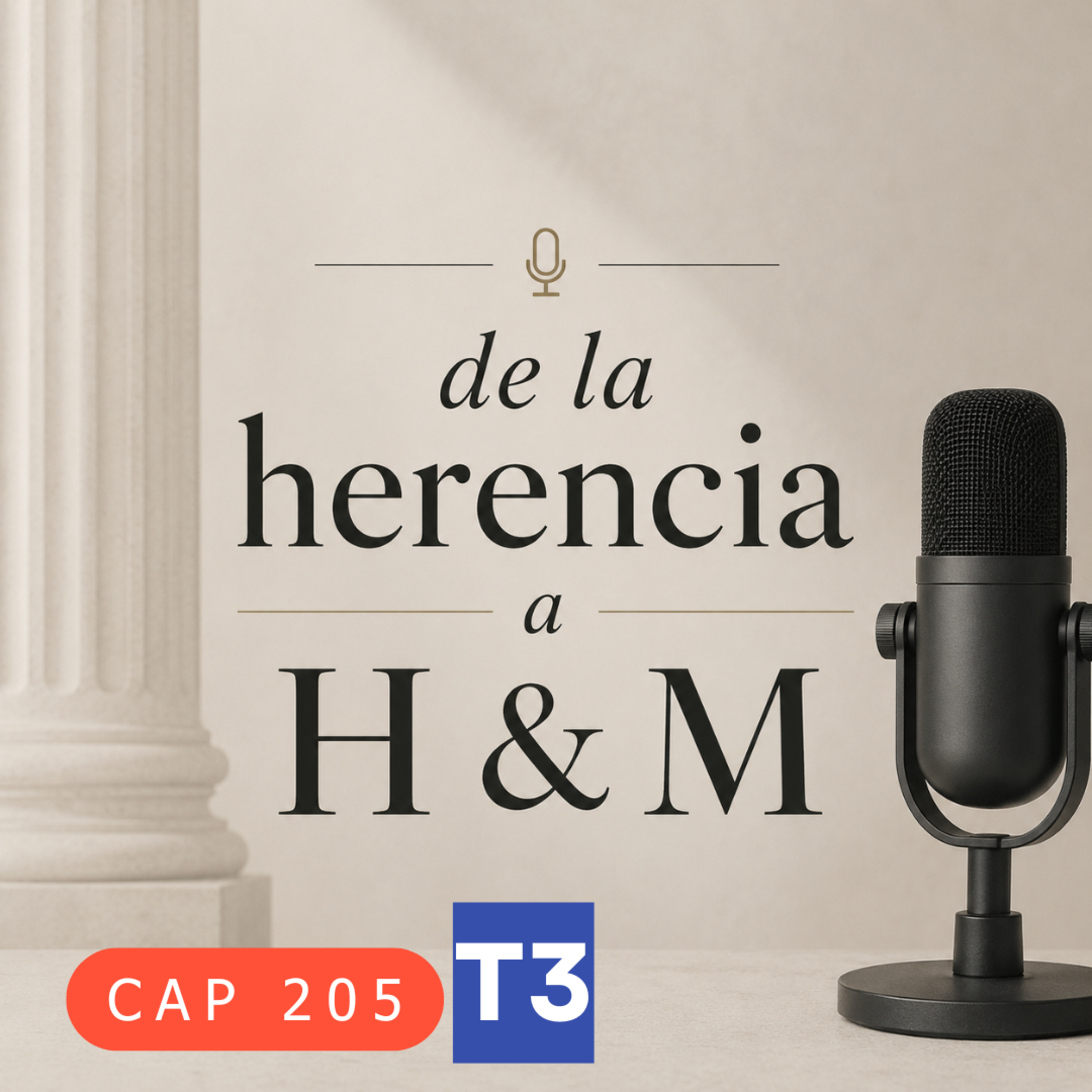 t3 cap 205 de la herencia a H&M #puisss  episode artwork