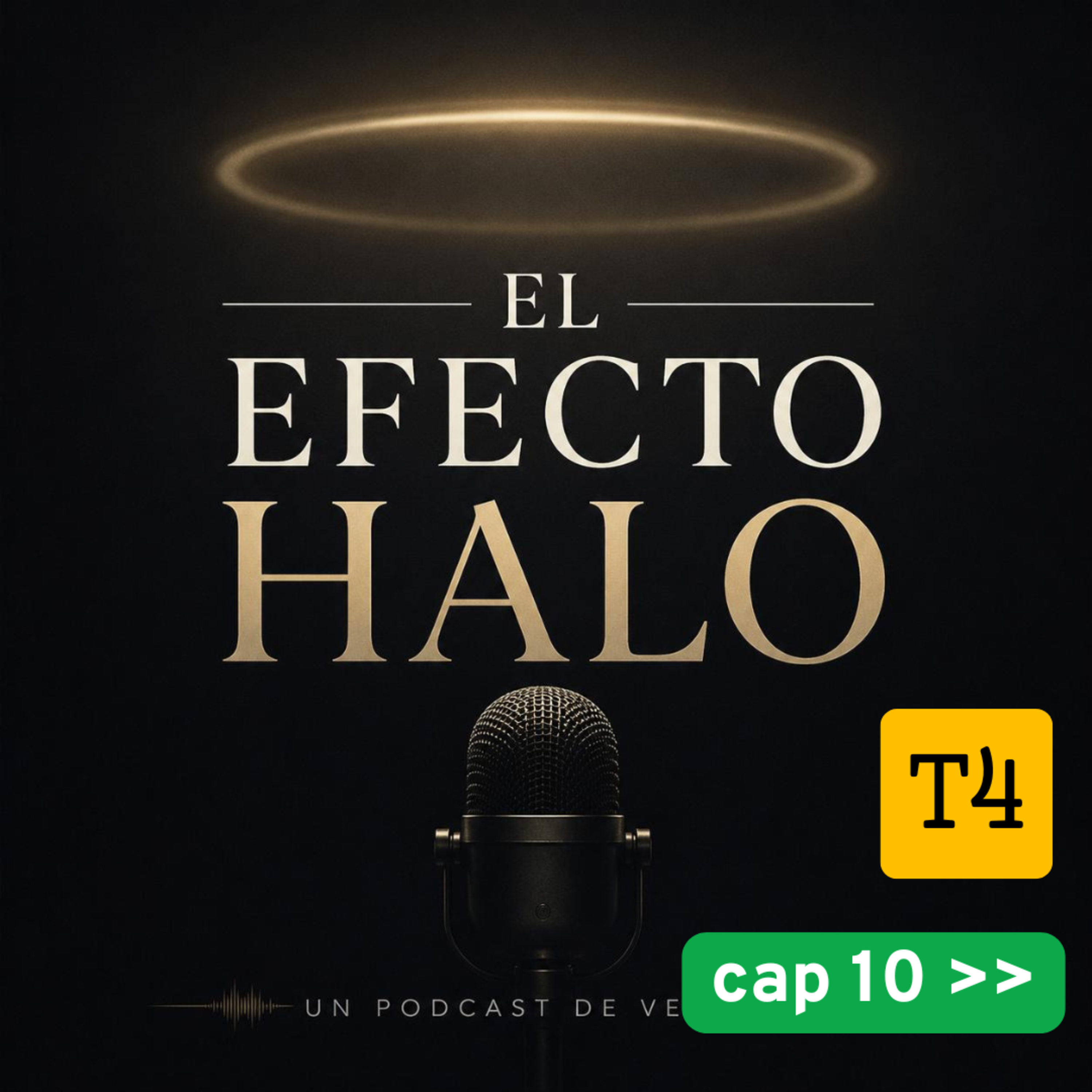 t4 cap 10 El efecto Halo #puisss episode artwork