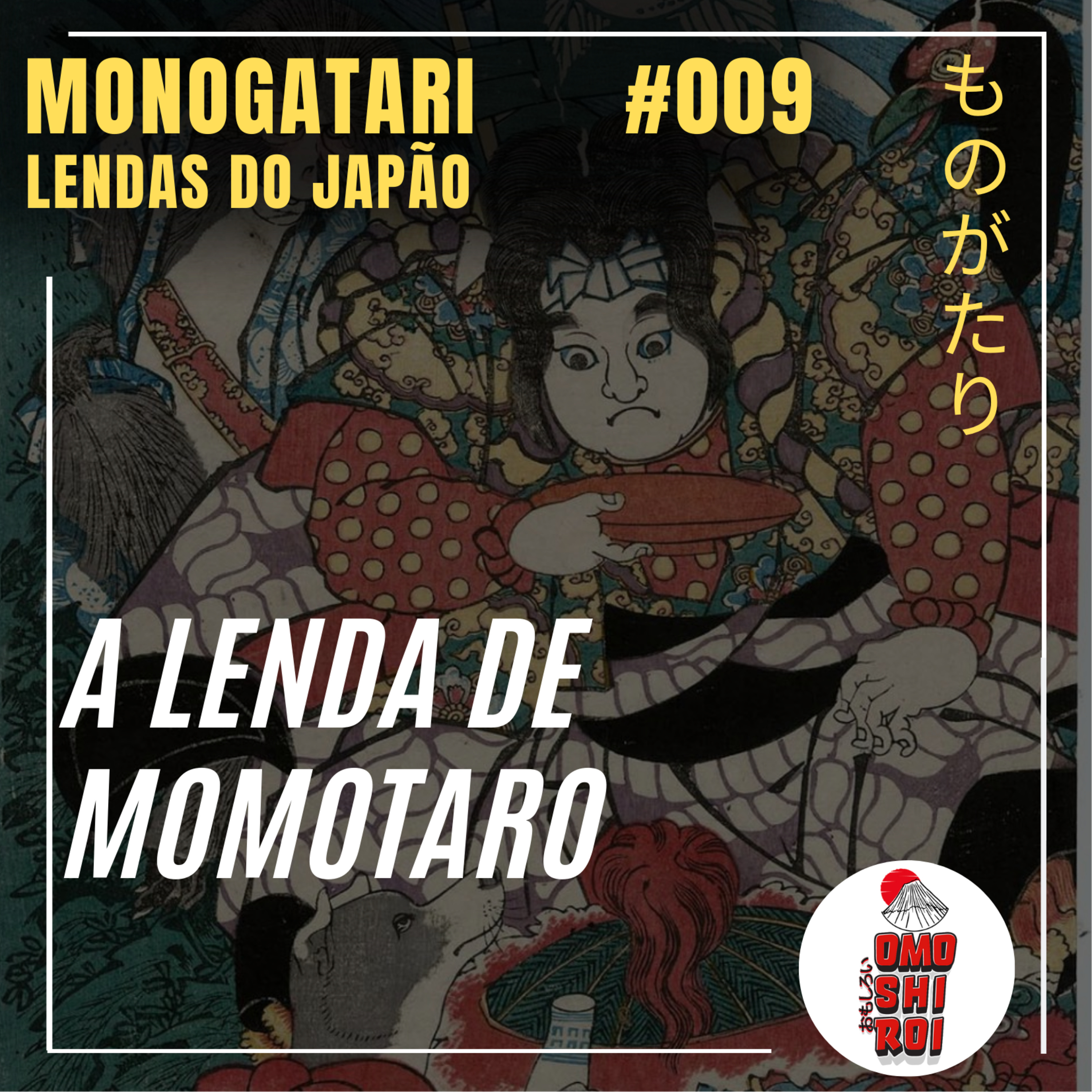 Monogatari - Lendas do Japão