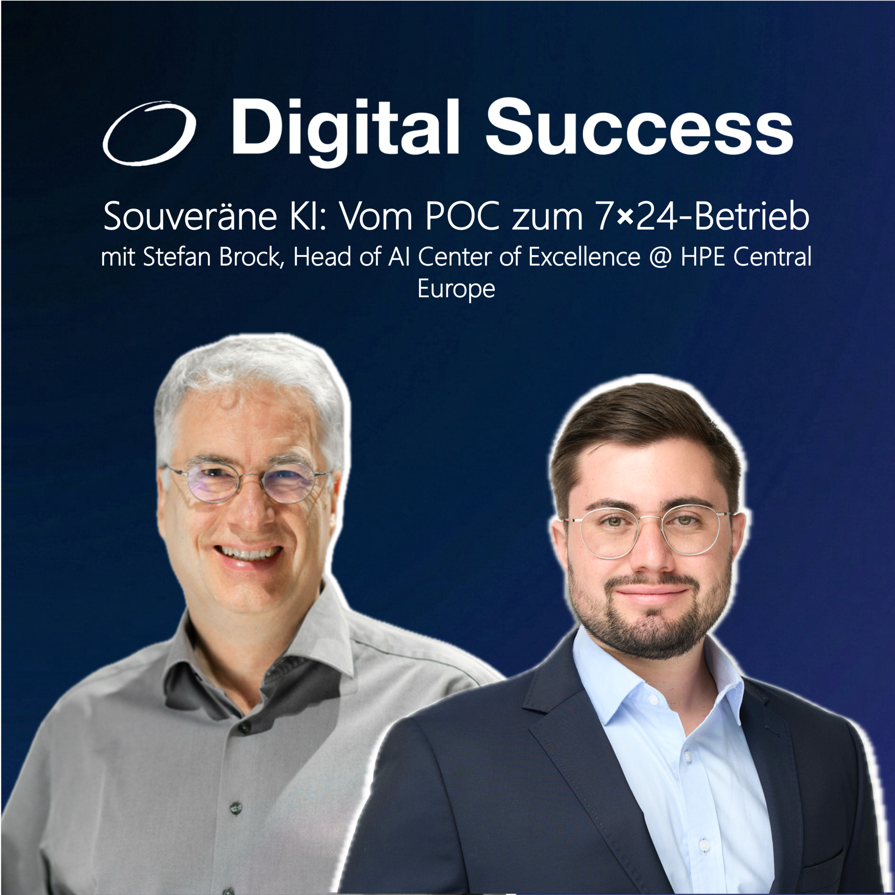 #89 Souveräne KI | Vom POC zum 7×24-Betrieb, mit Stefan Brock, Head of AI Center of Excellence @ HPE Central Europe episode artwork