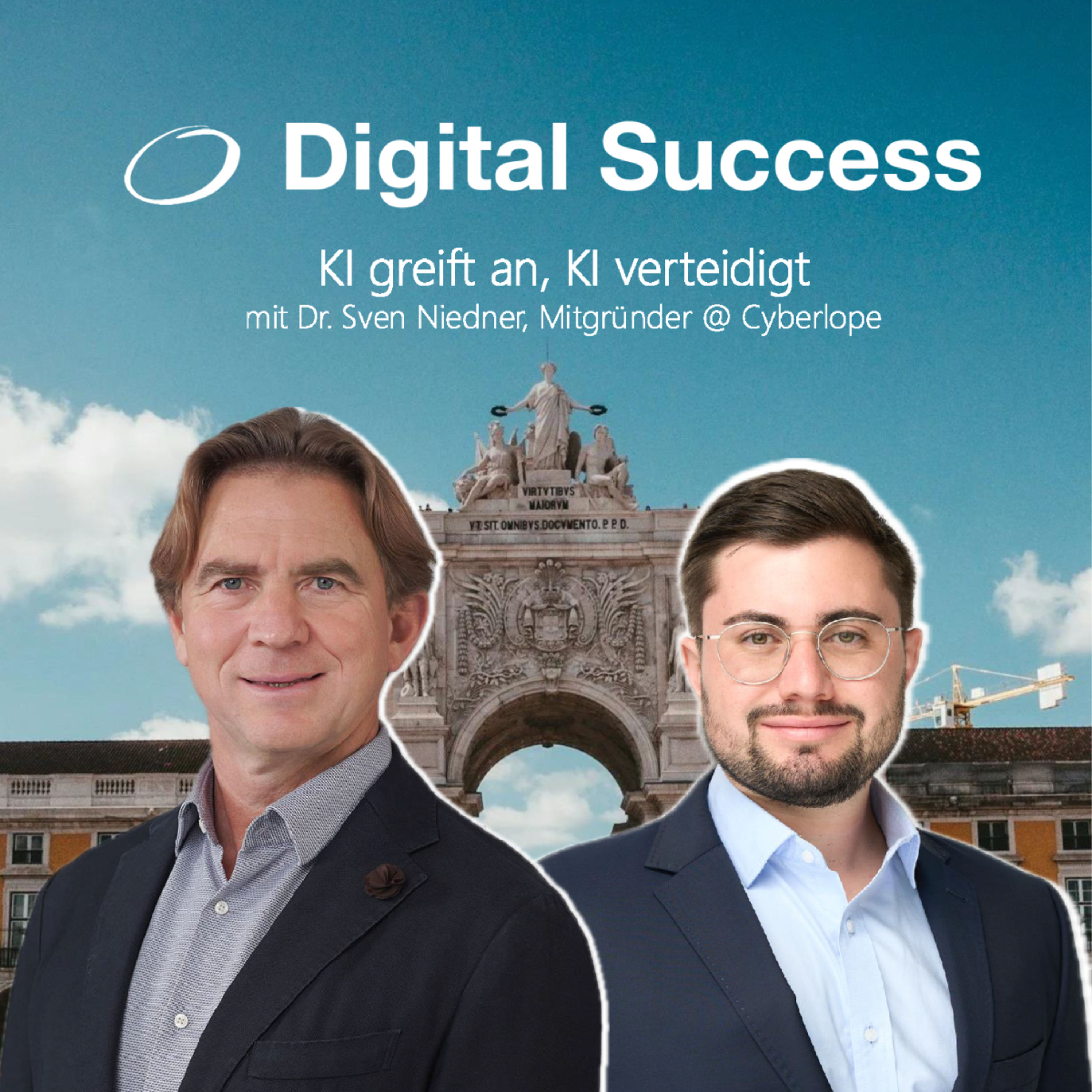 #94 KI greift an, KI verteidigt: Was Unternehmen jetzt wirklich wissen müssen, mit Dr. Sven Niedner, Mitgründer @ Cyberlope episode artwork