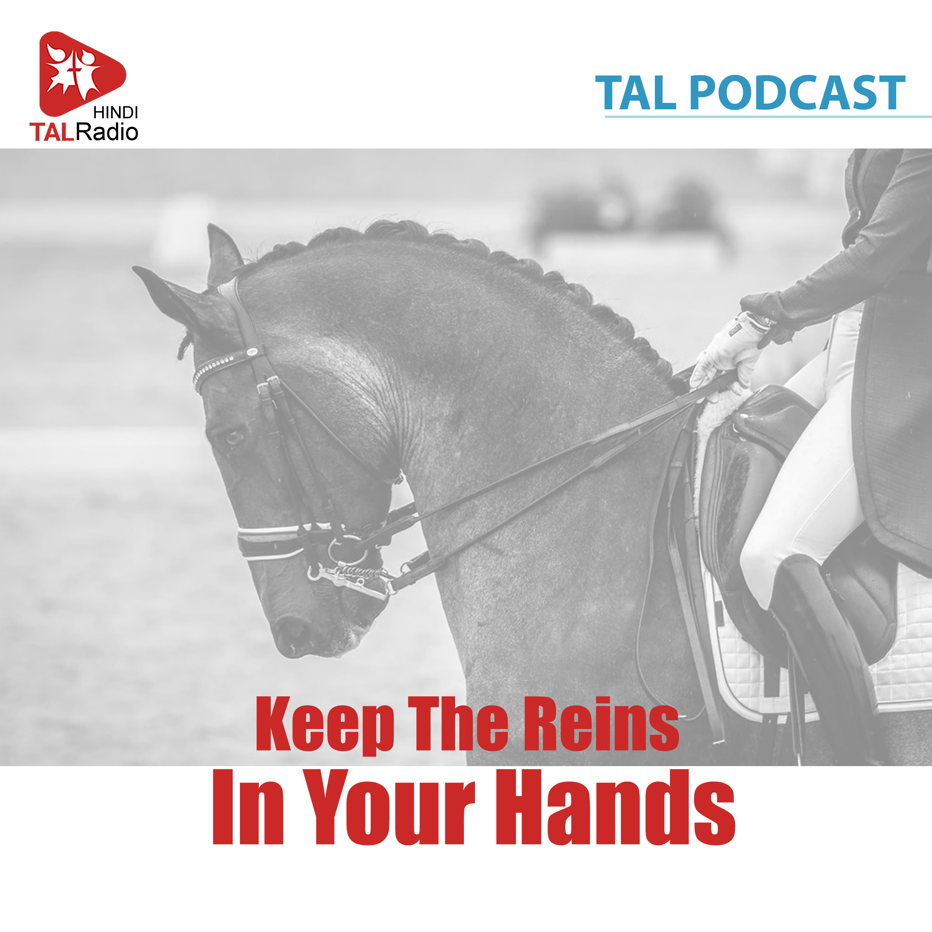 Keep The Reins In Your Hand! episode artwork