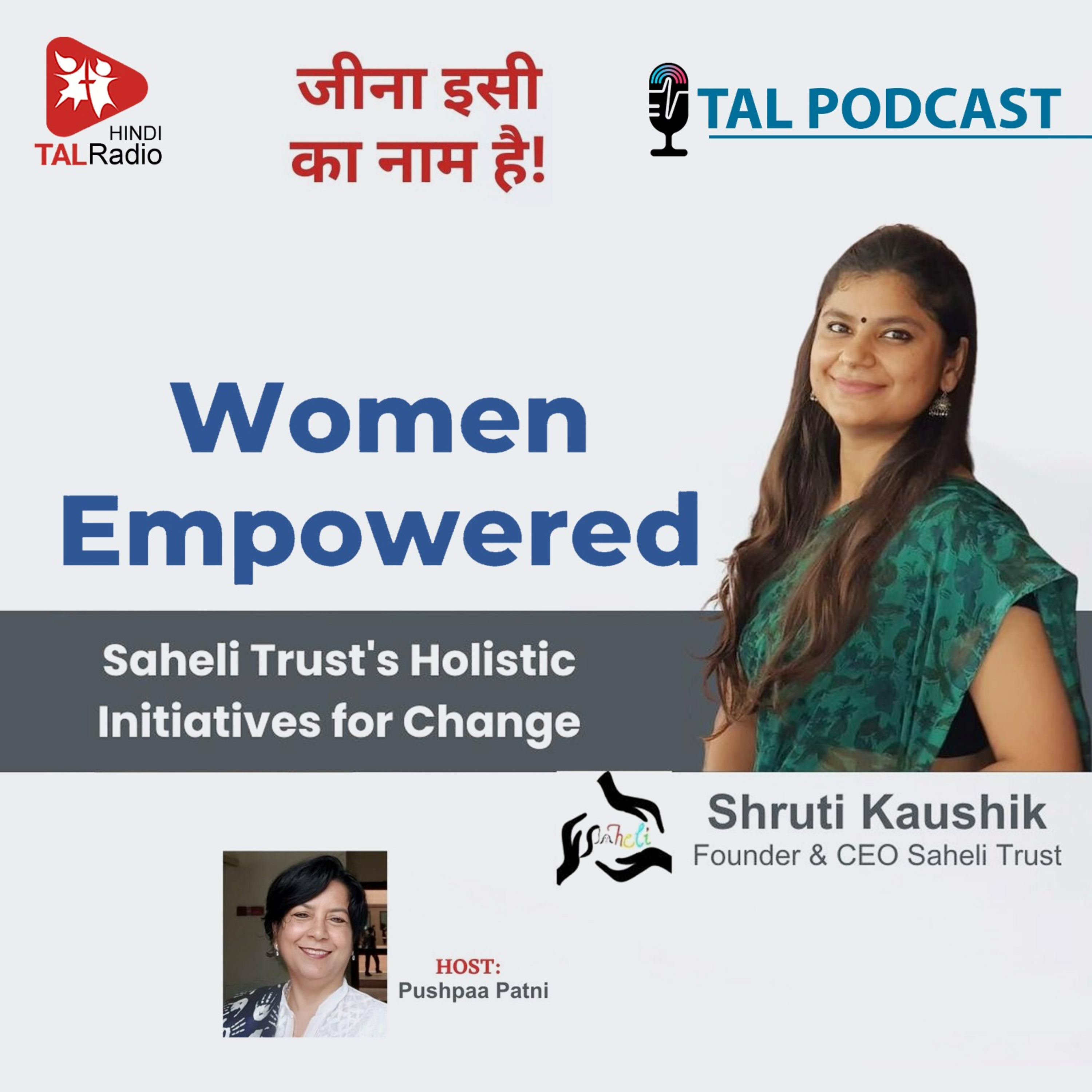 Women Empowered - Saheli Trust's Holistic Initiative for a Change  episode artwork