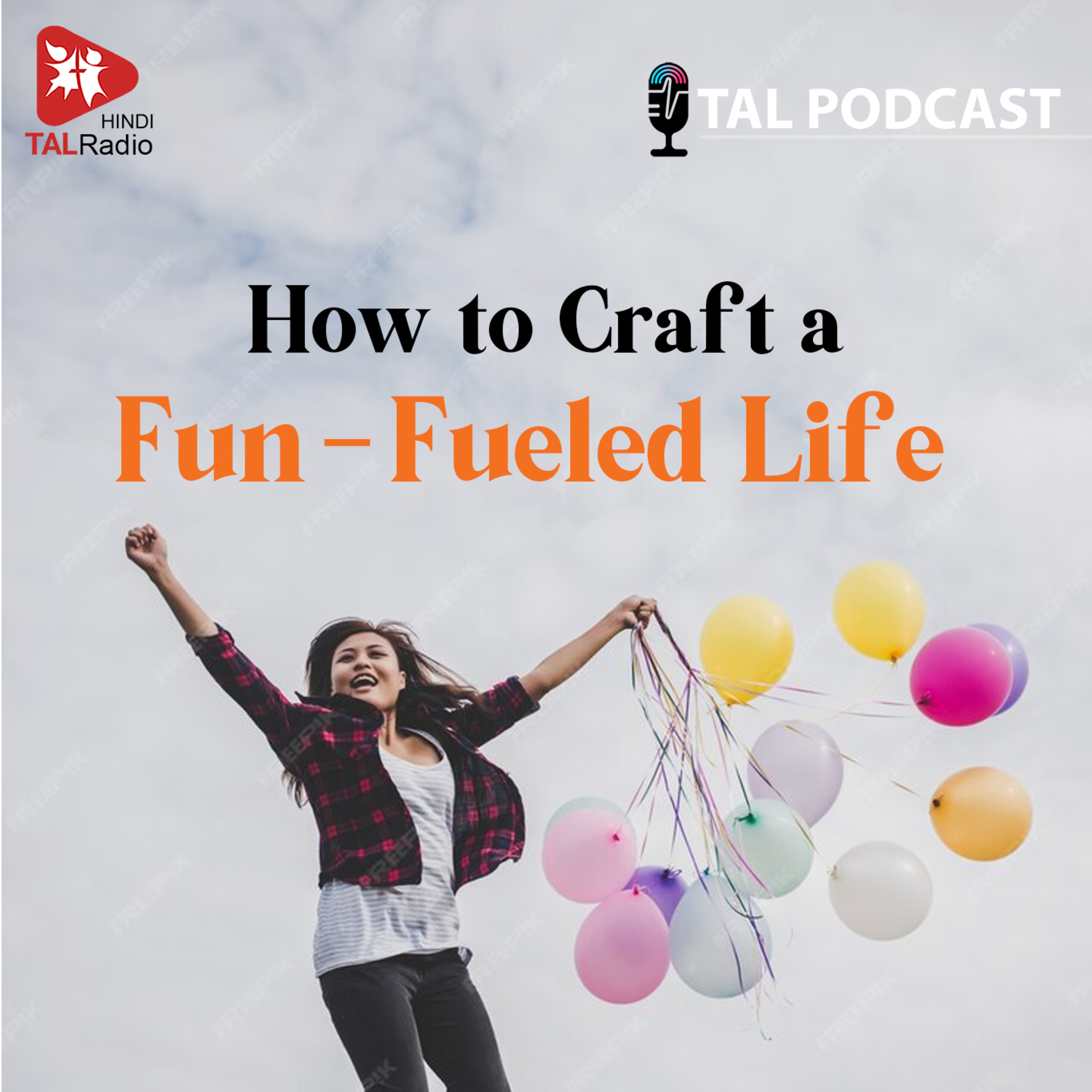 How to Craft a Fun-Fueled Life  episode artwork