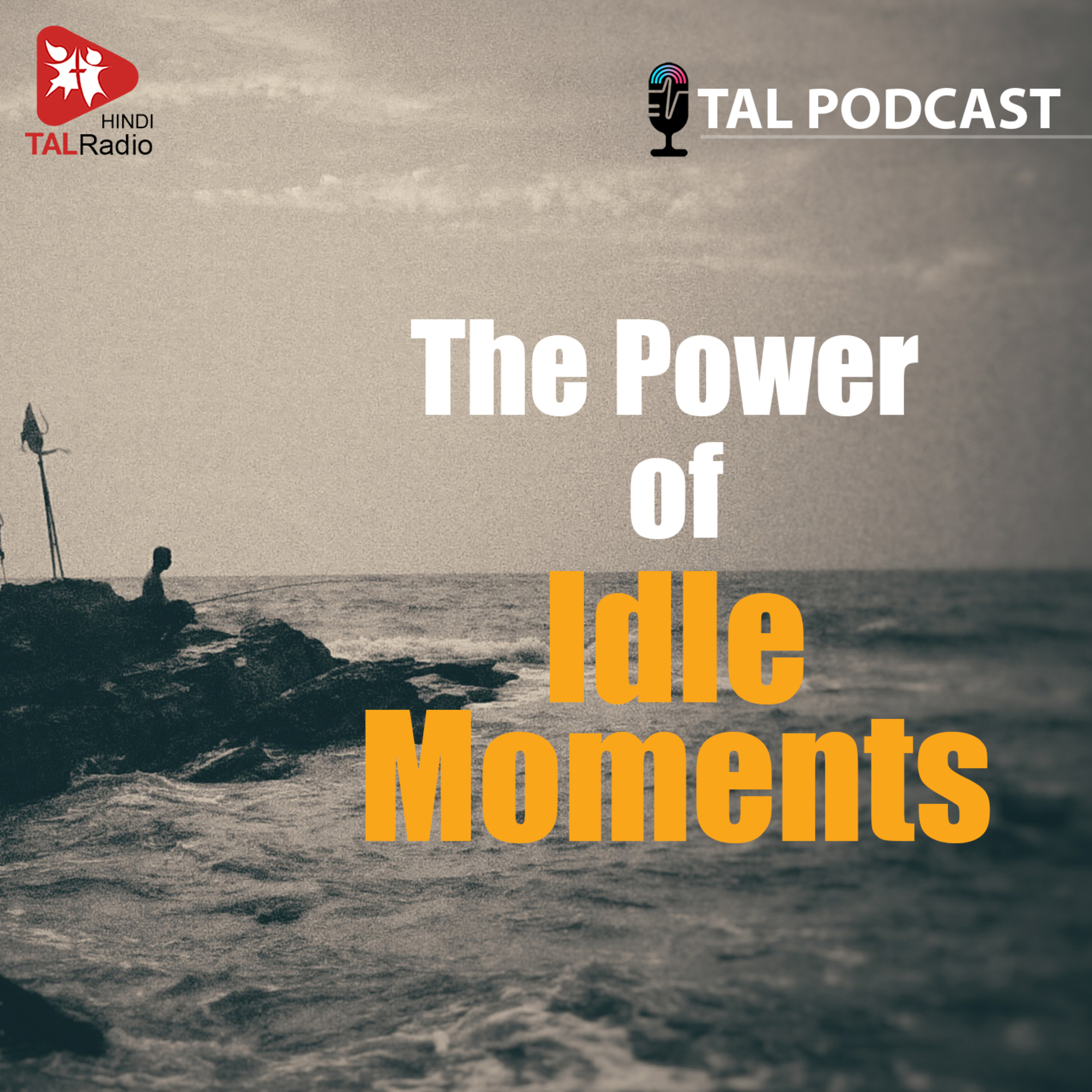 The Power of Idle Moments episode artwork