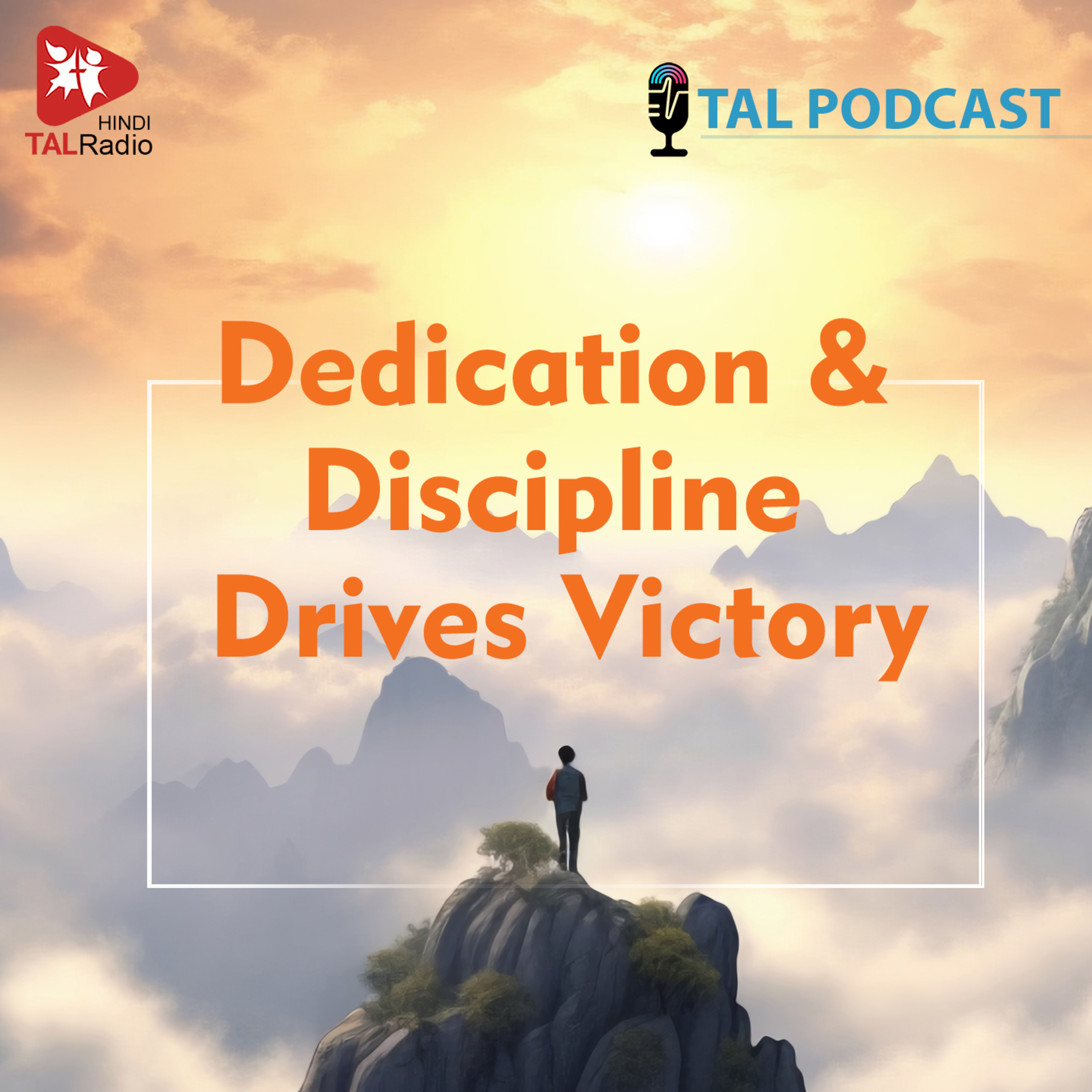 Dedication & Discipline Drives Victory episode artwork