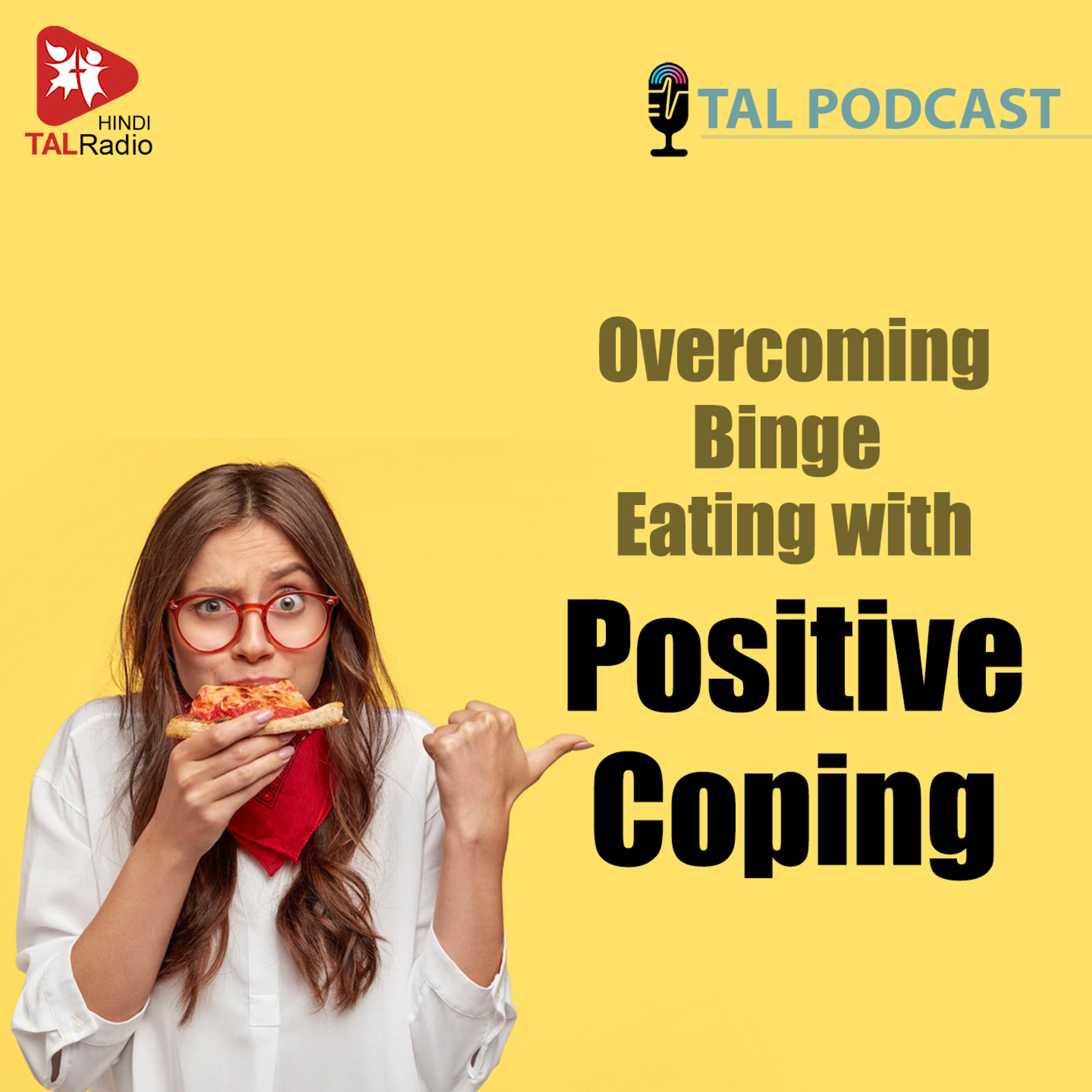 Overcoming Binge Eating With Positive Coping episode artwork