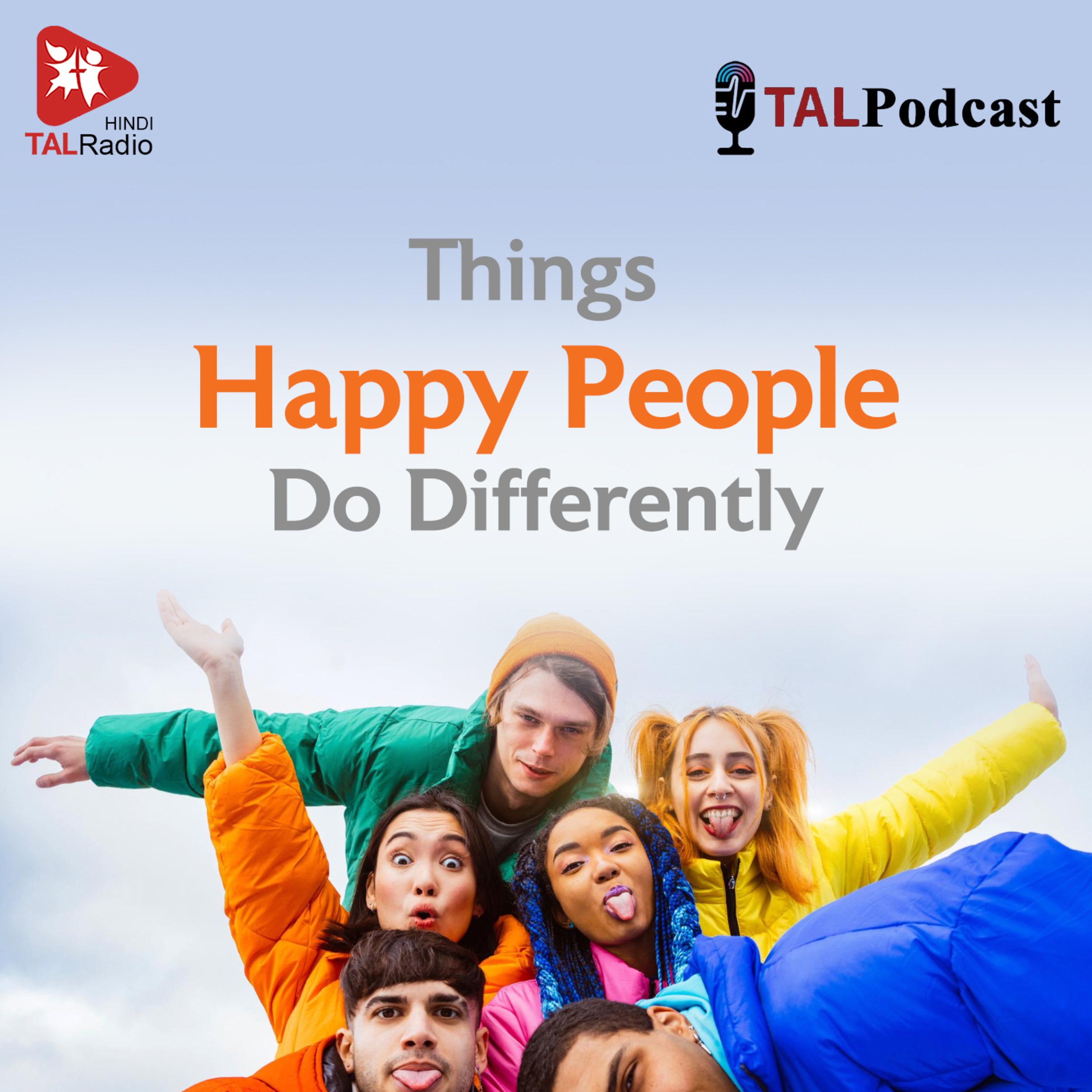 Things Happy People Do Differently episode artwork
