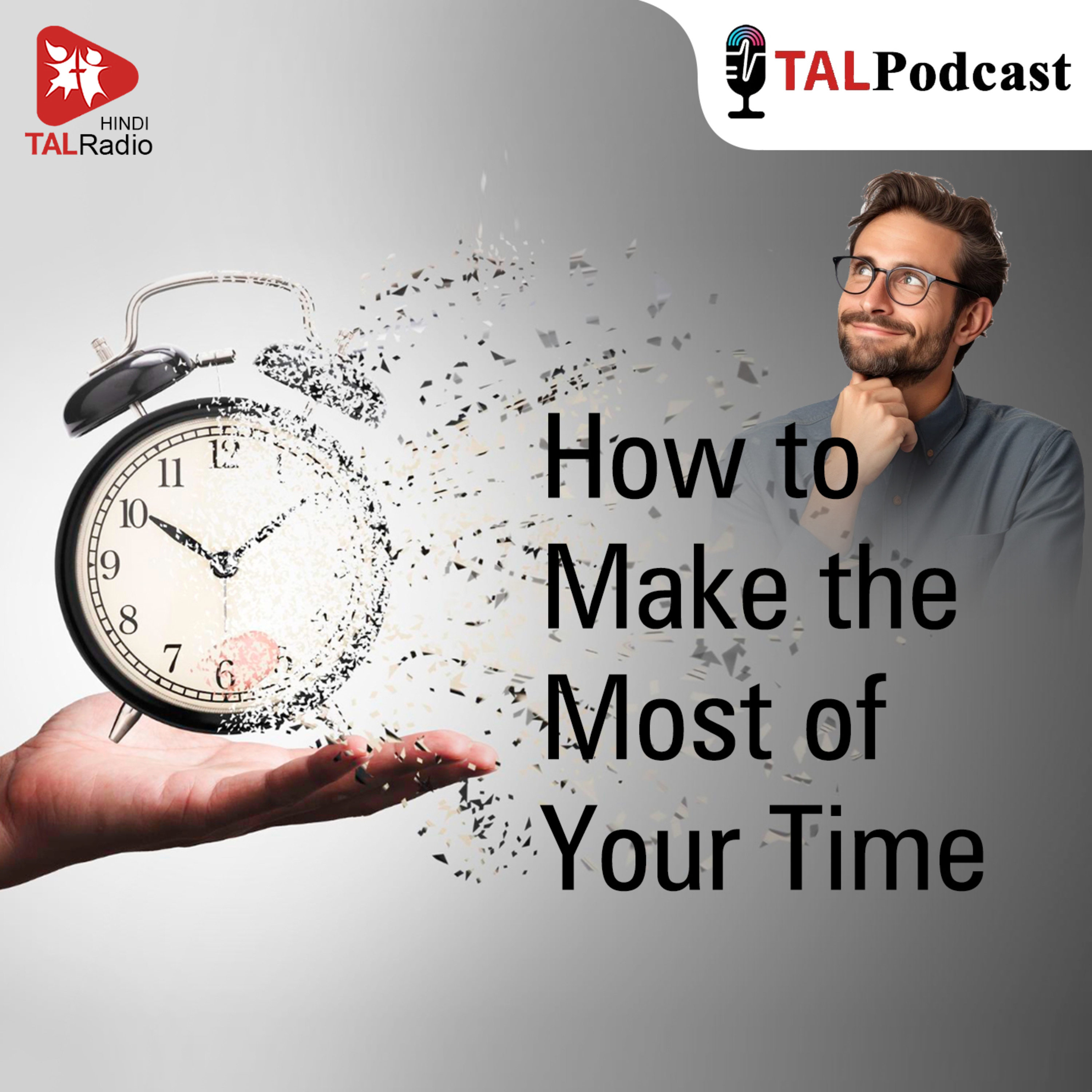 How to Make the Most of Your Time episode artwork