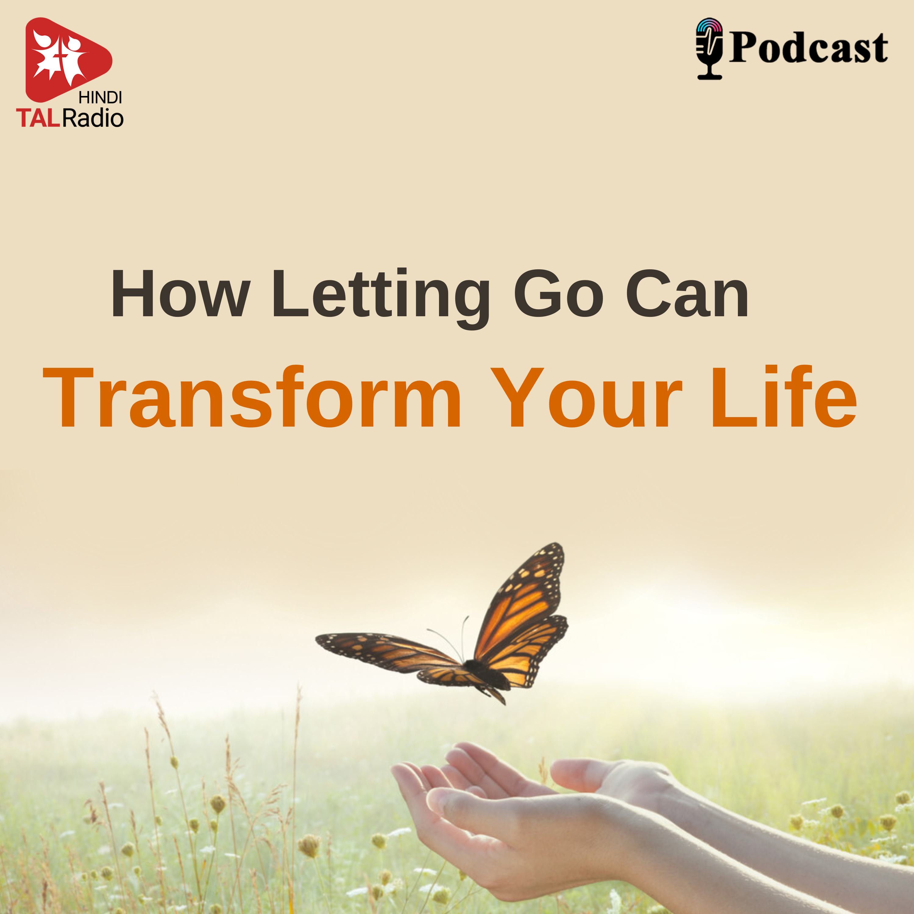 Embrace Change, Transform Your Life episode artwork