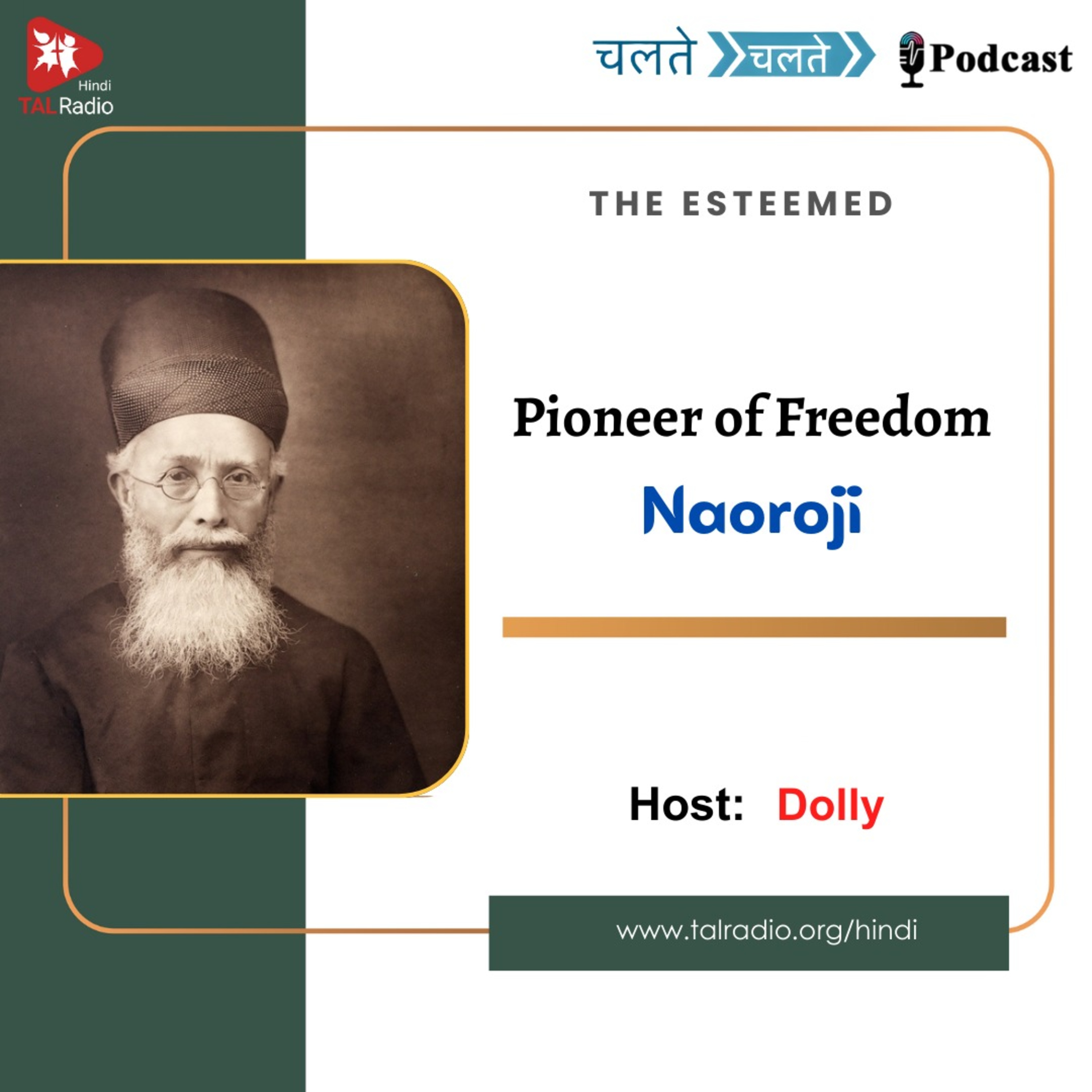 Pioneer of Freedom Dadabhai Naoroji episode artwork