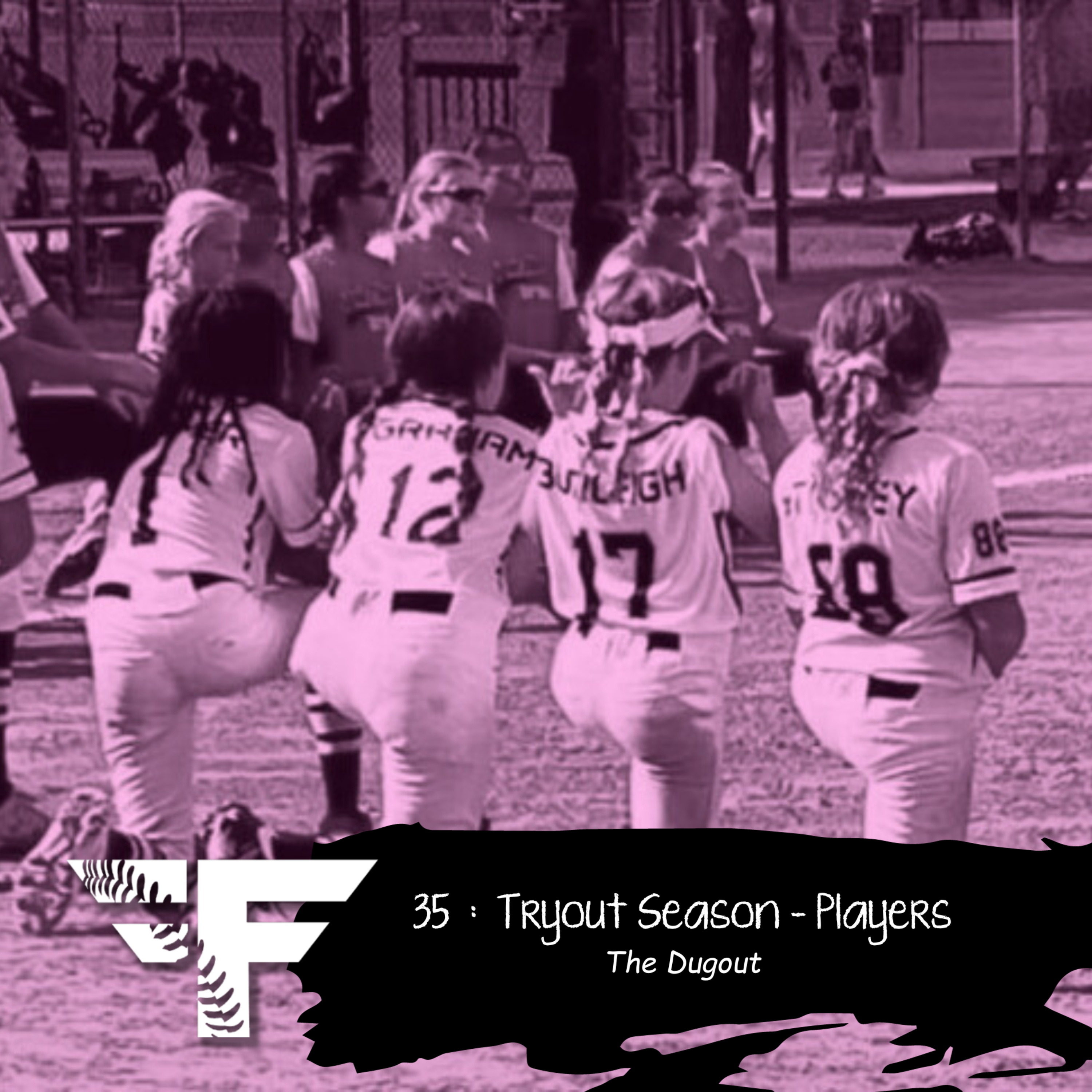 35 : Tryout Season - Players episode artwork