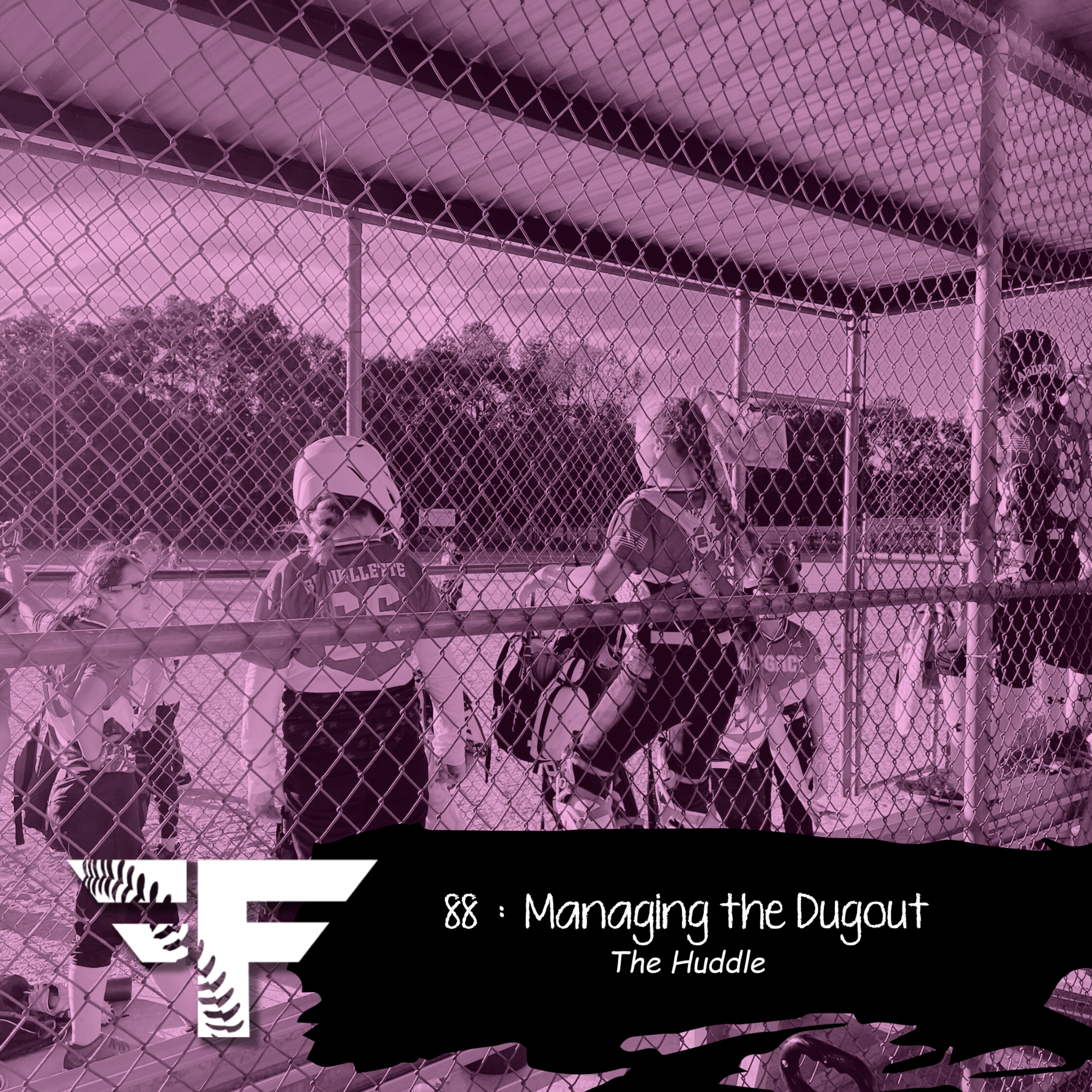 88 : Managing the Dugout episode artwork