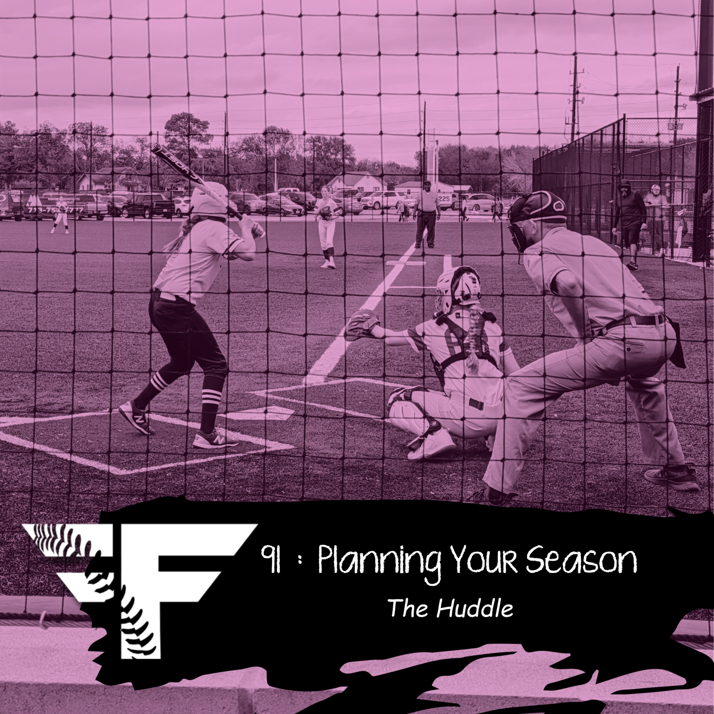 91 : Planning Your Season episode artwork