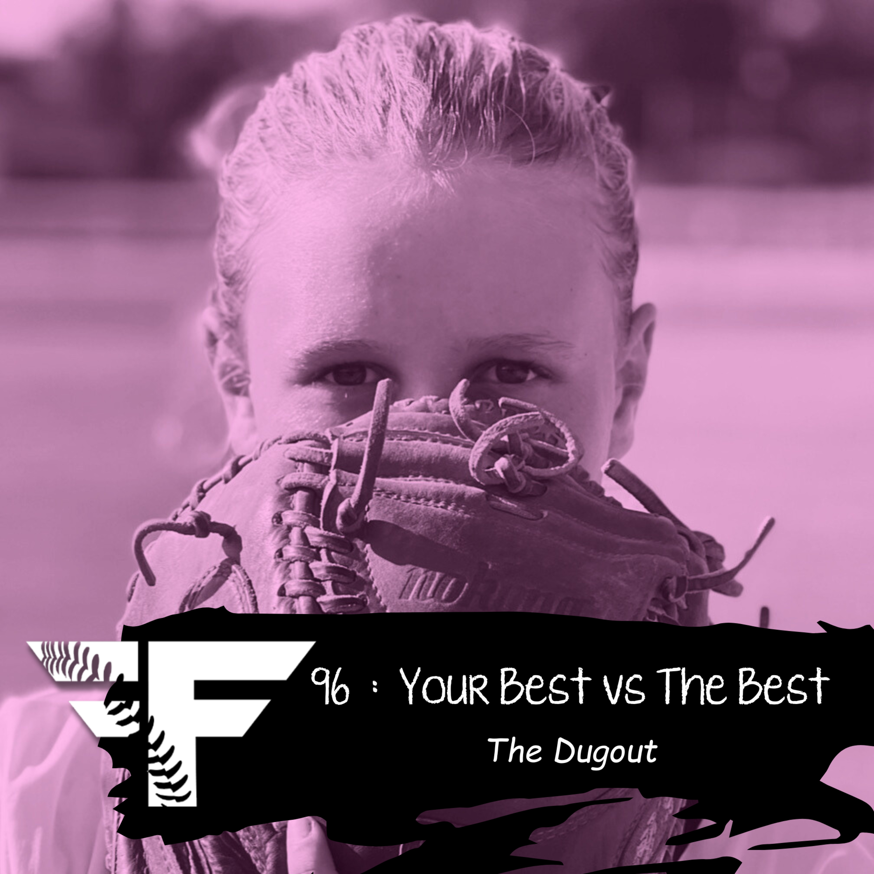 96 : Your Best vs The Best episode artwork