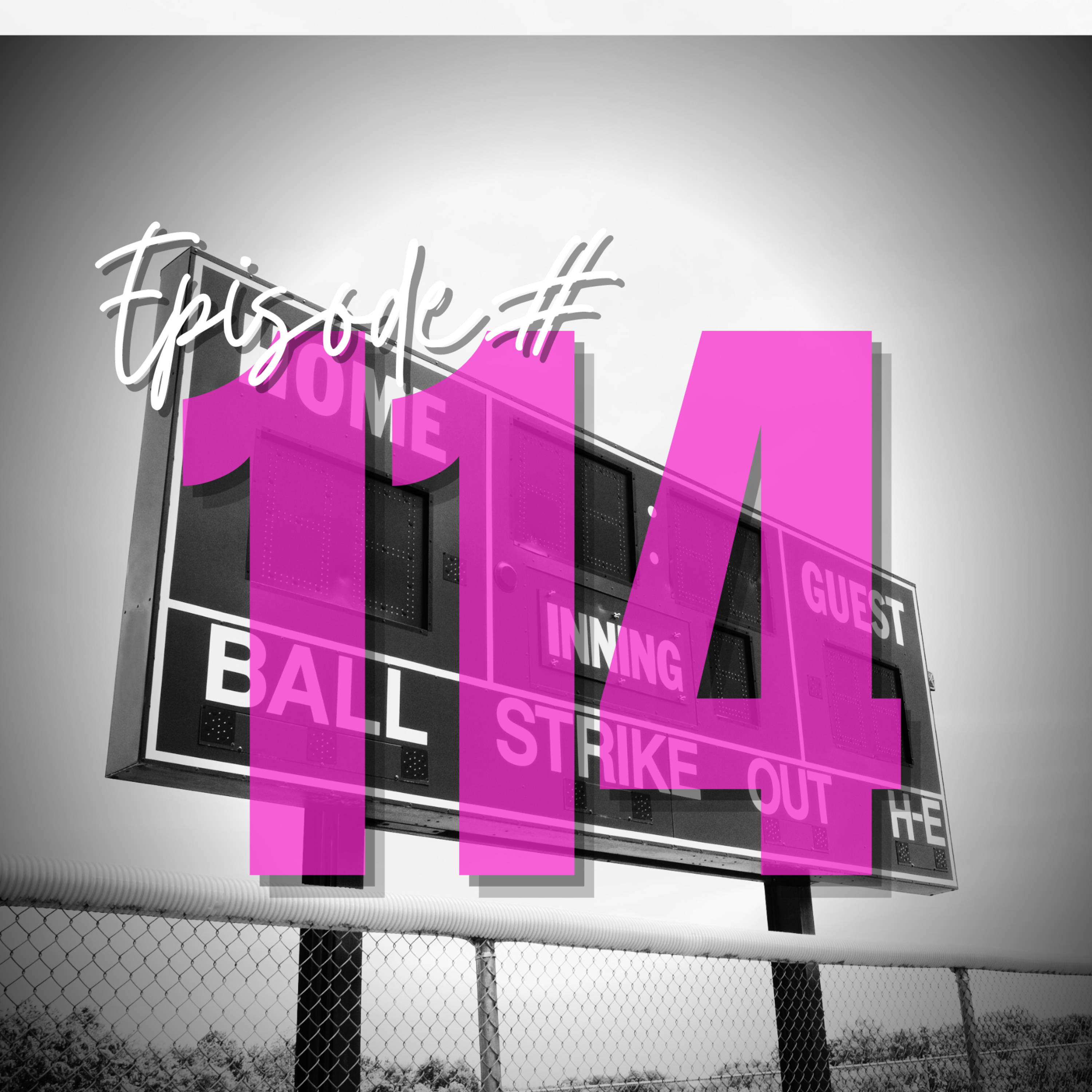 114 : Adjusting to an Umpire’s Strike Zone	 episode artwork