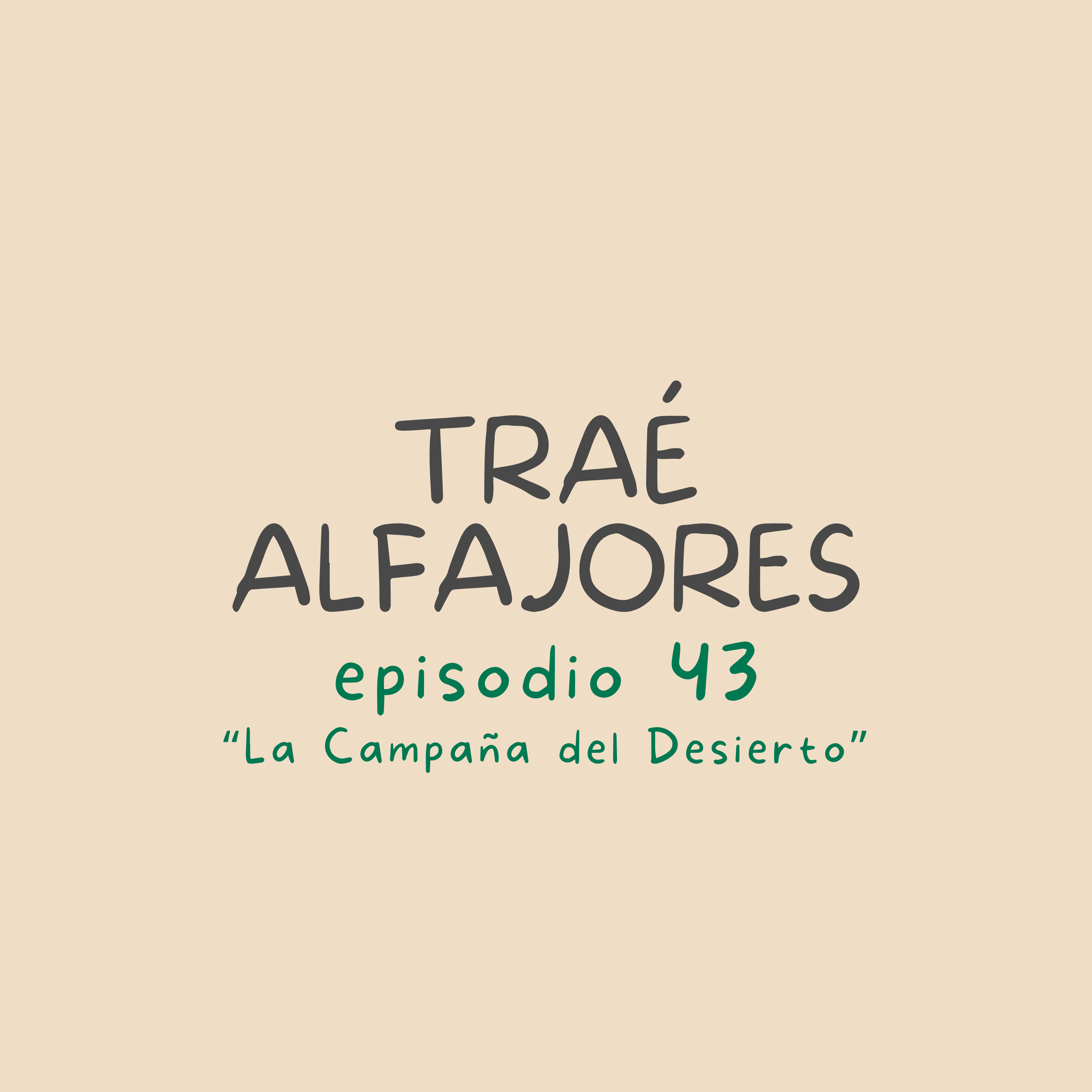 Campaña del Desierto episode artwork
