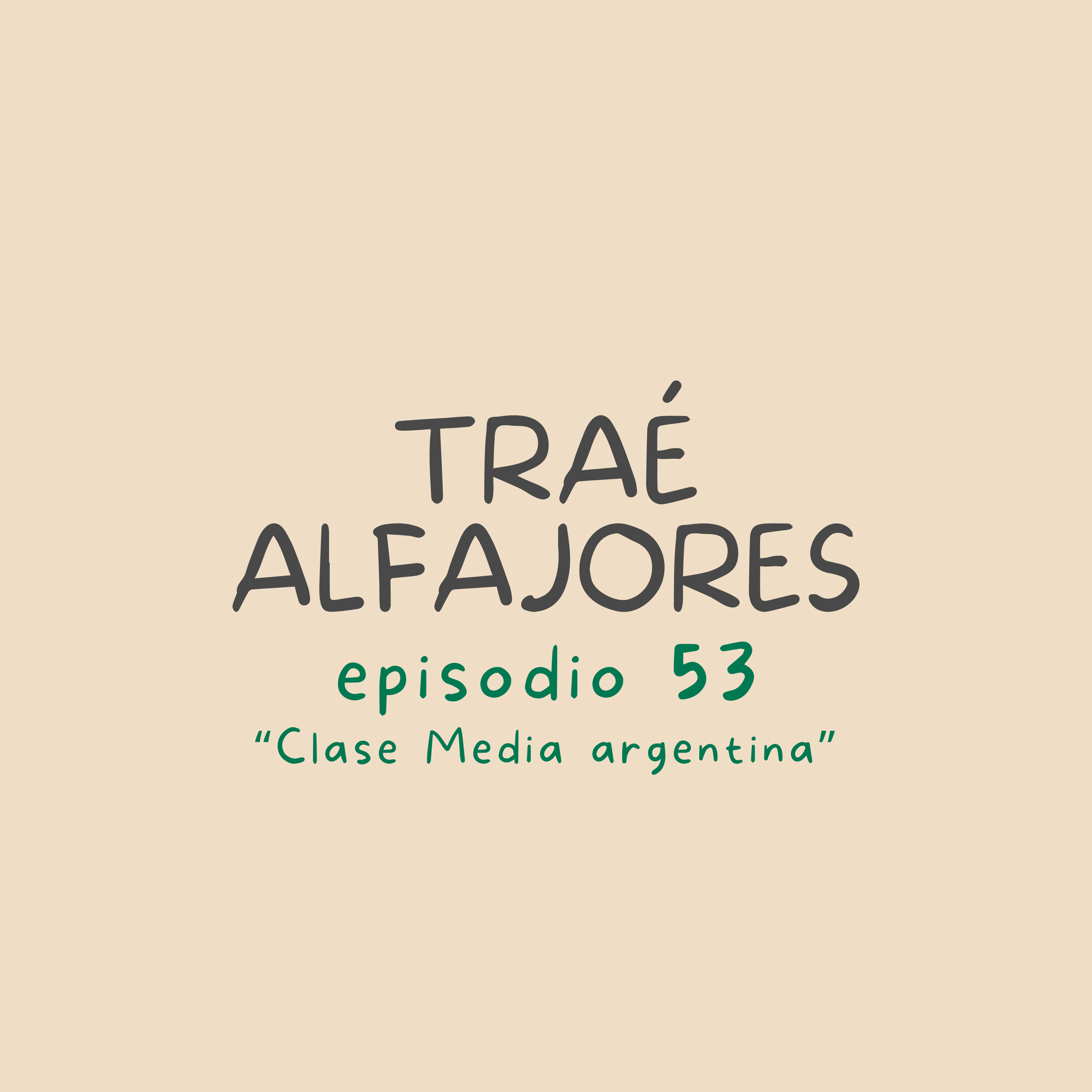 Clase Media Argentina episode artwork