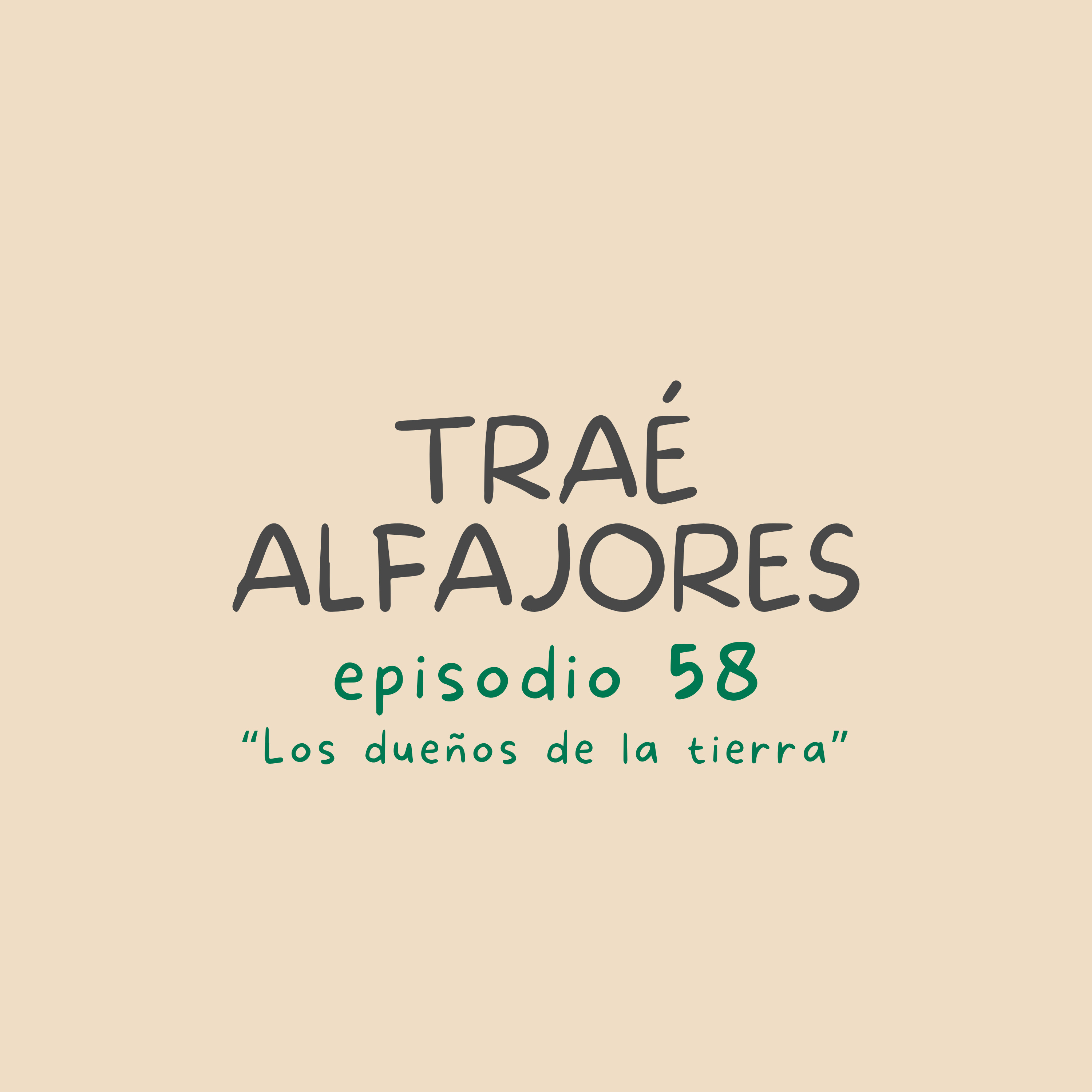 Los dueños de la tierra