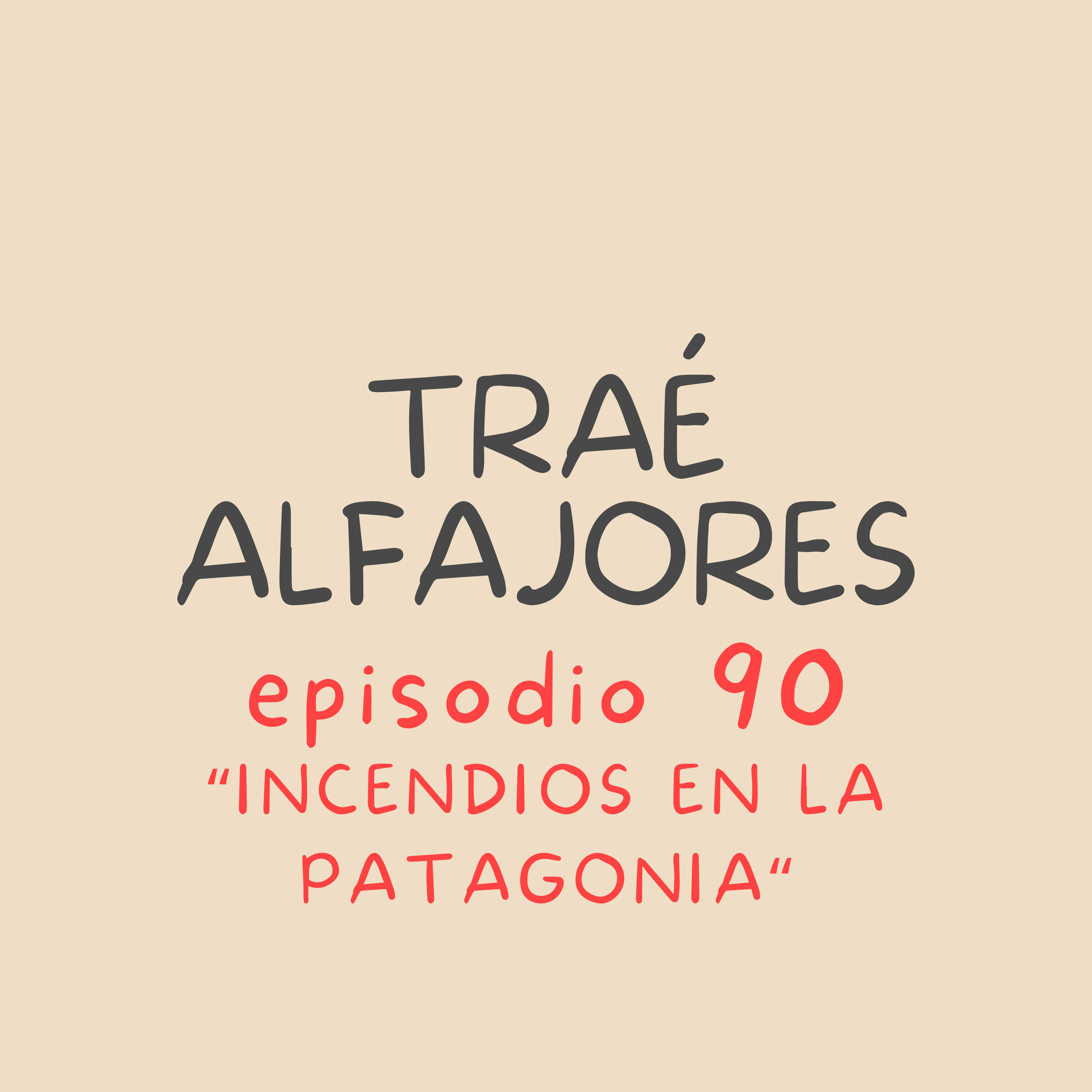Incendios en la Patagonia episode artwork