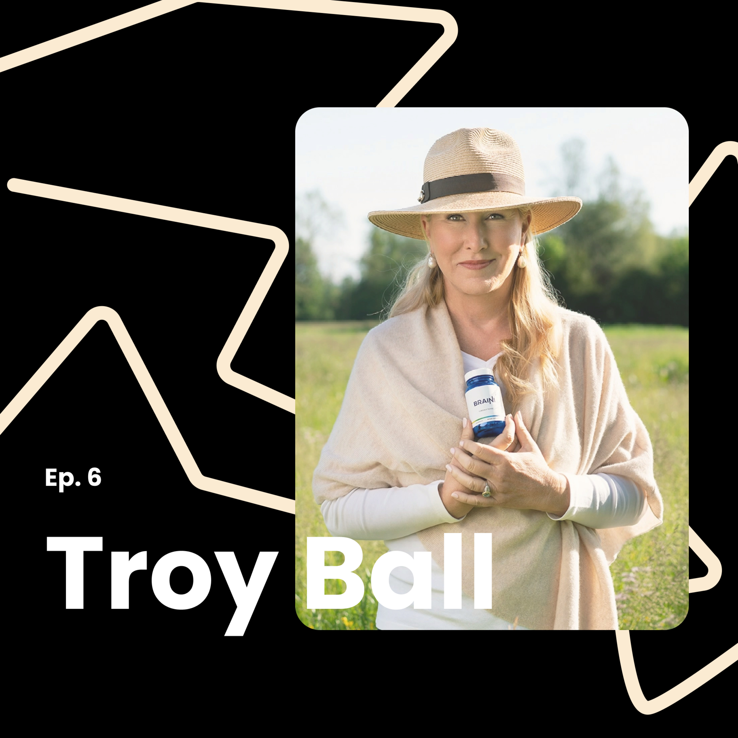 Ep. 6: Troy Ball is redefining cognitive recognition with Braini episode artwork