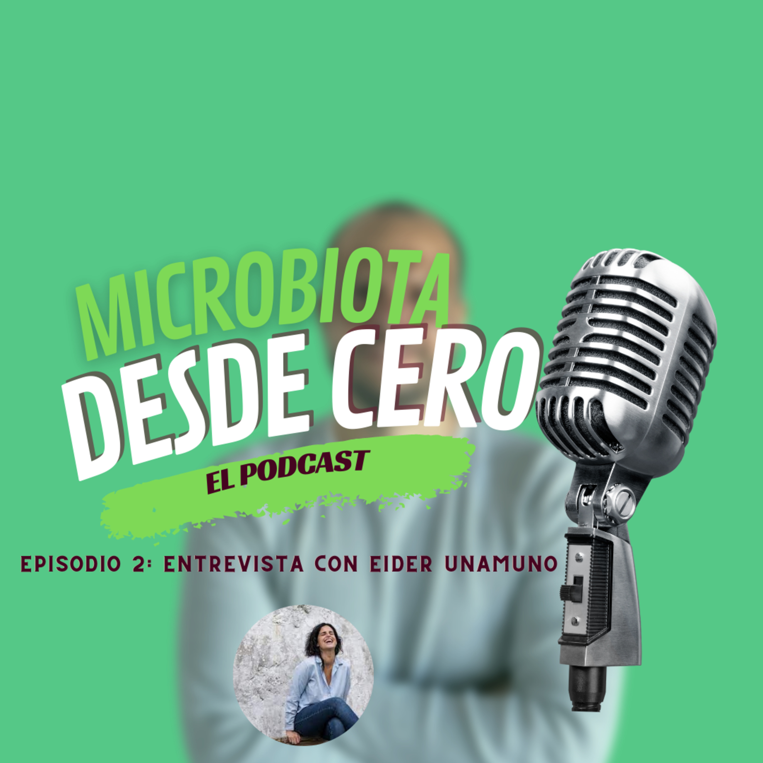 Microbiota desde cero (el podcast)