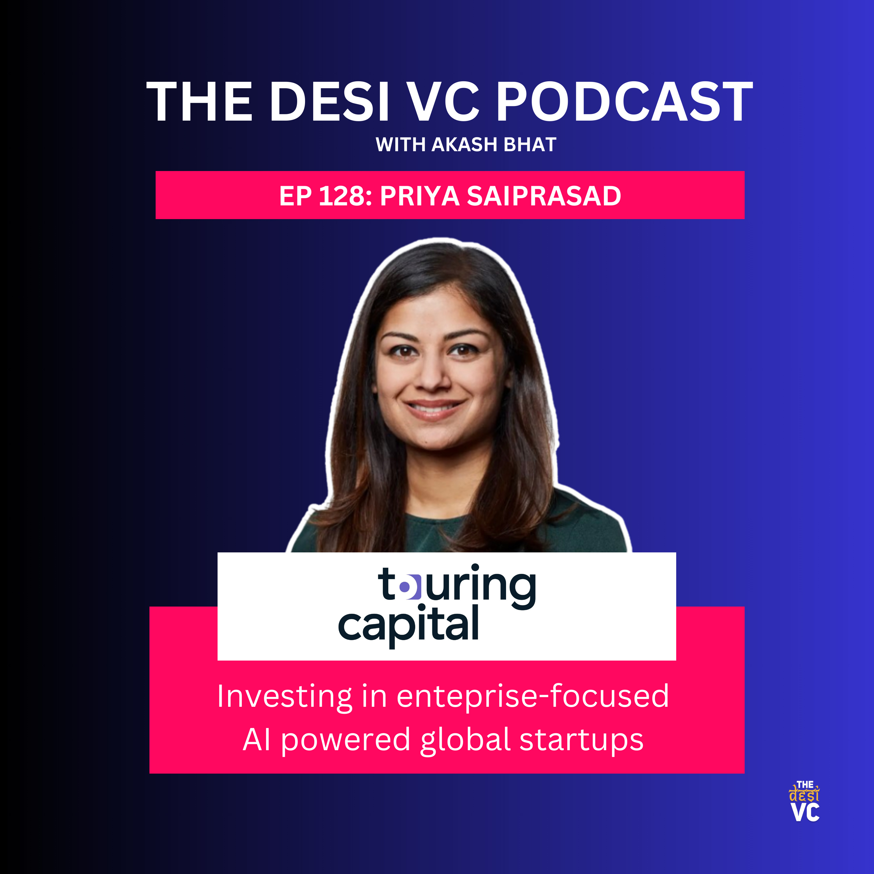 The Desi VC with Akash Bhat
