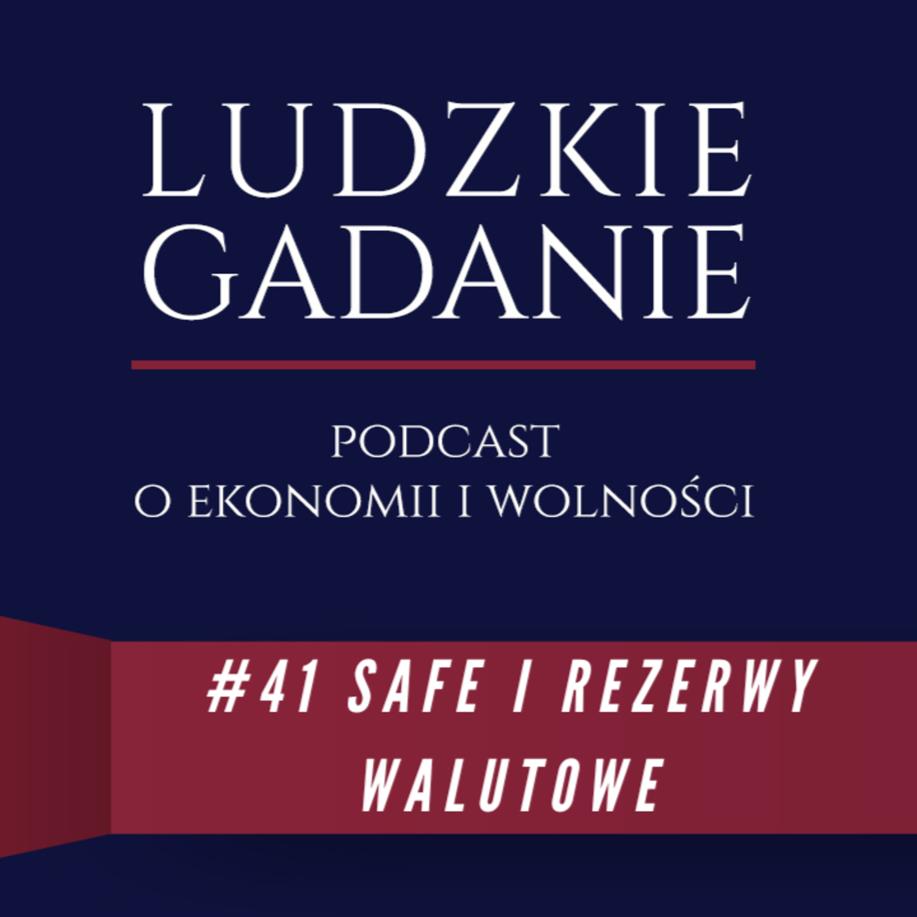 Program SAFE i rezerwy walutowe episode artwork