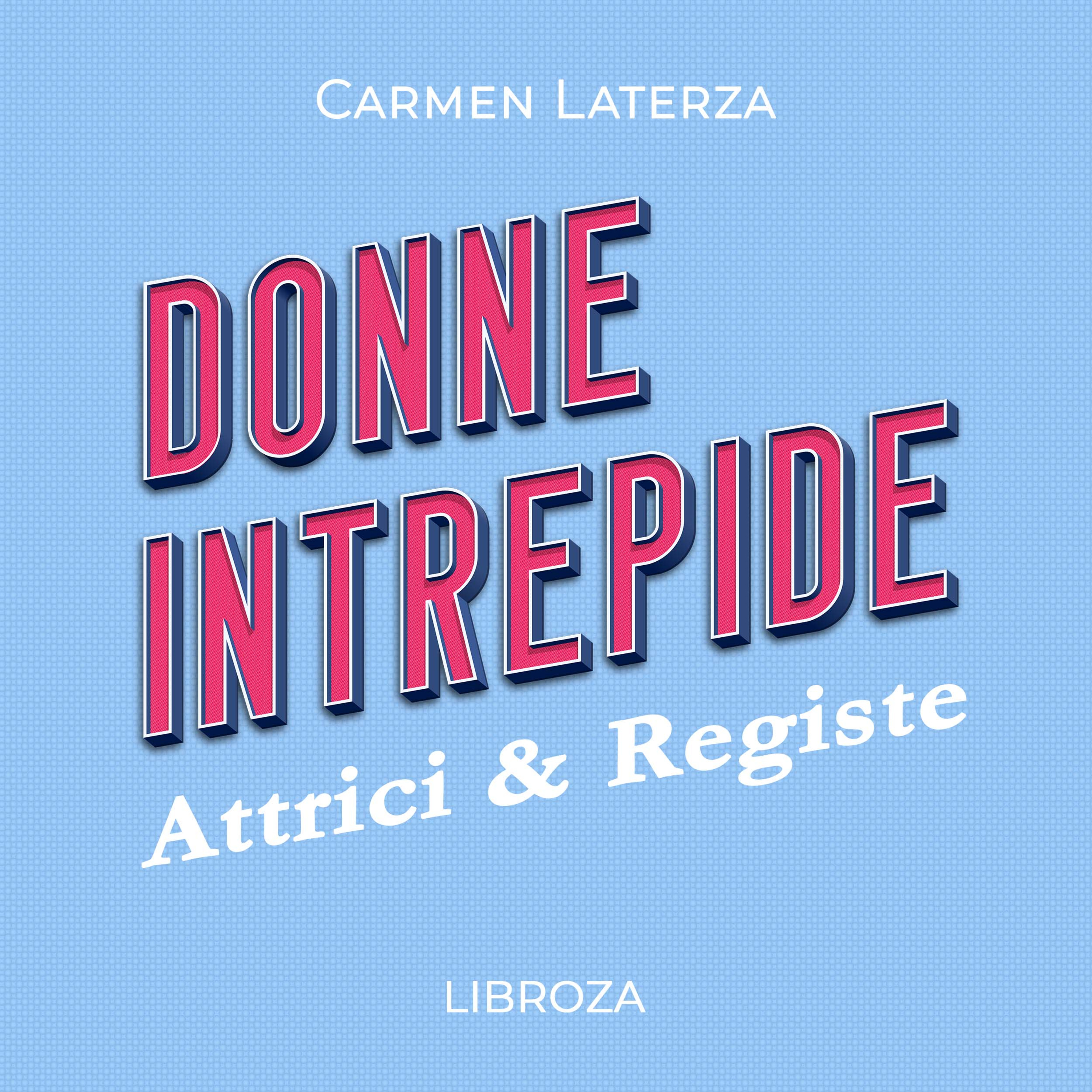 Donne Intrepide