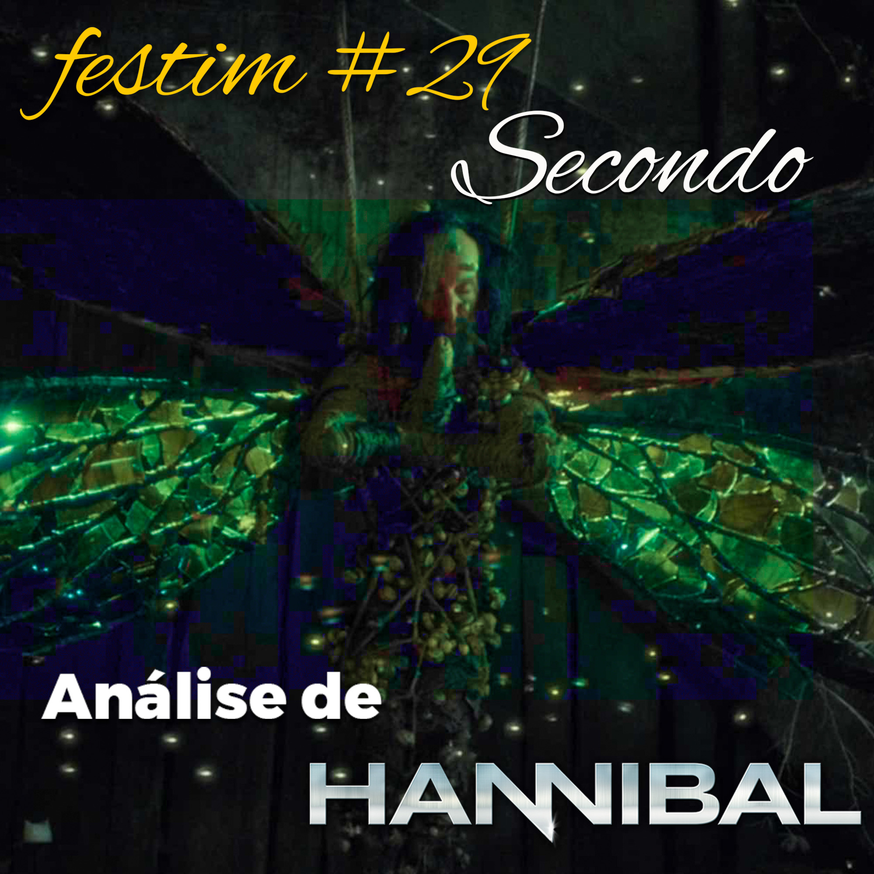 Festim: Análise sobre a série Hannibal