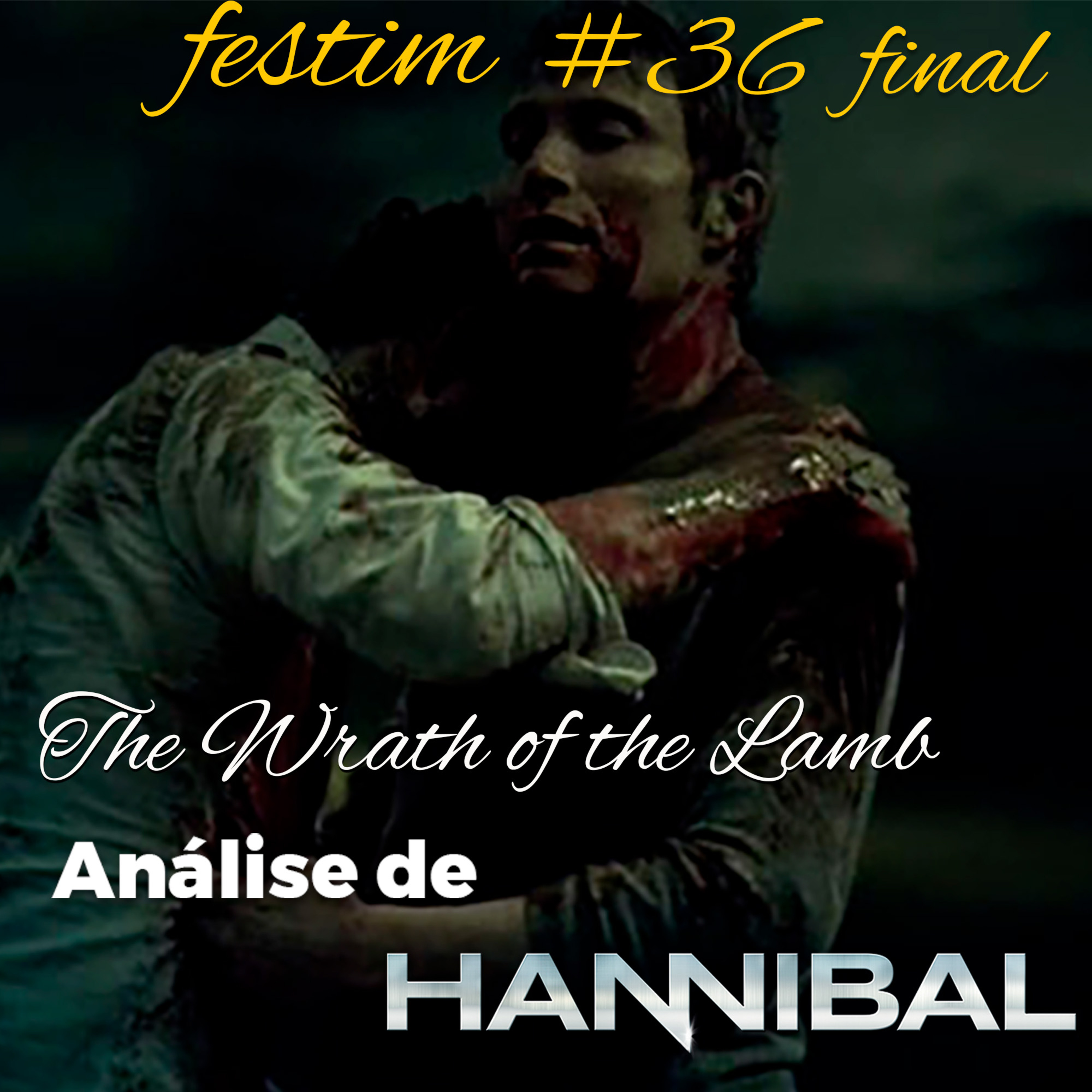 Festim: Análise sobre a série Hannibal