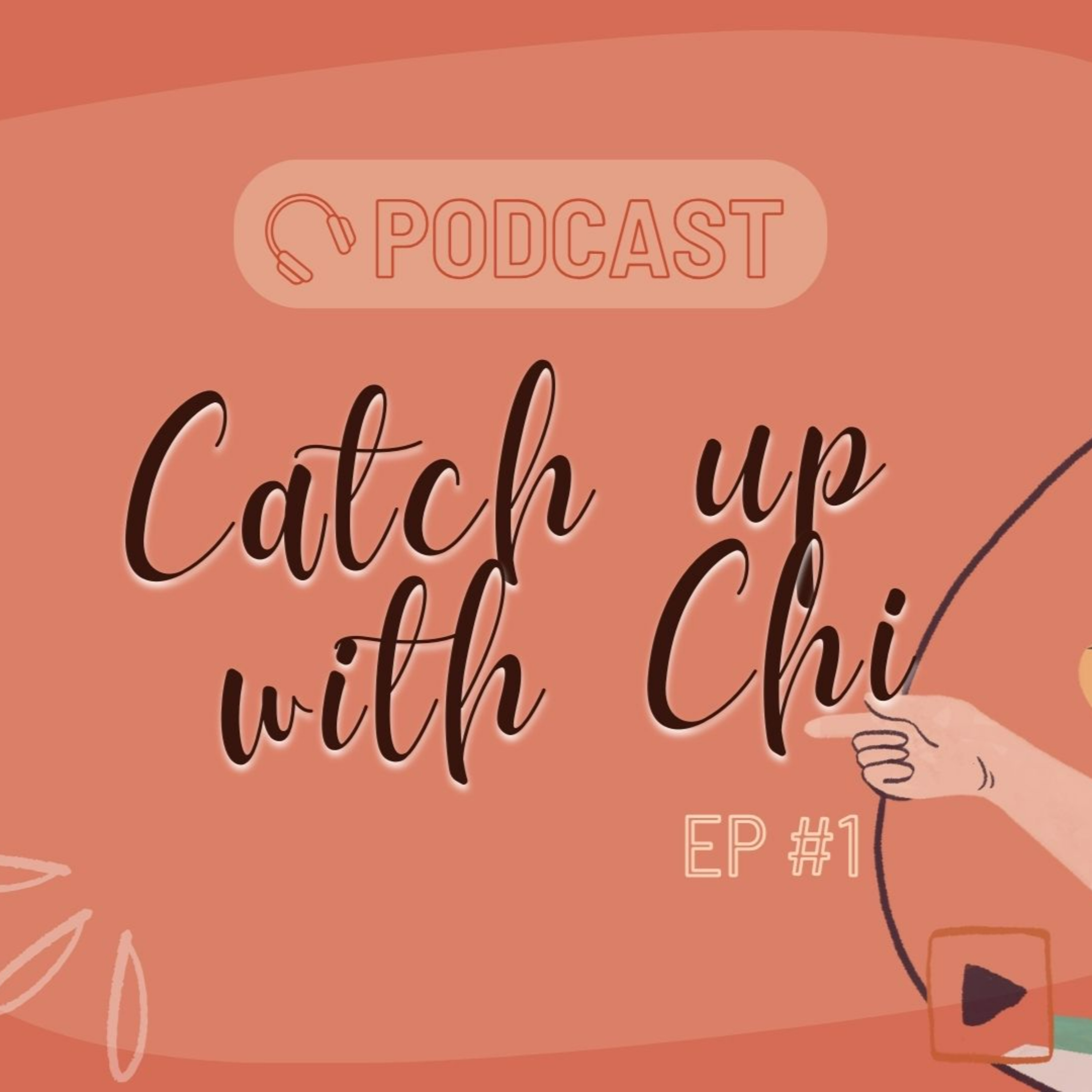 🎧Catch up with Chi # 1 | Những điều ước gì mình biết trước khi đi du học 🚀 episode artwork