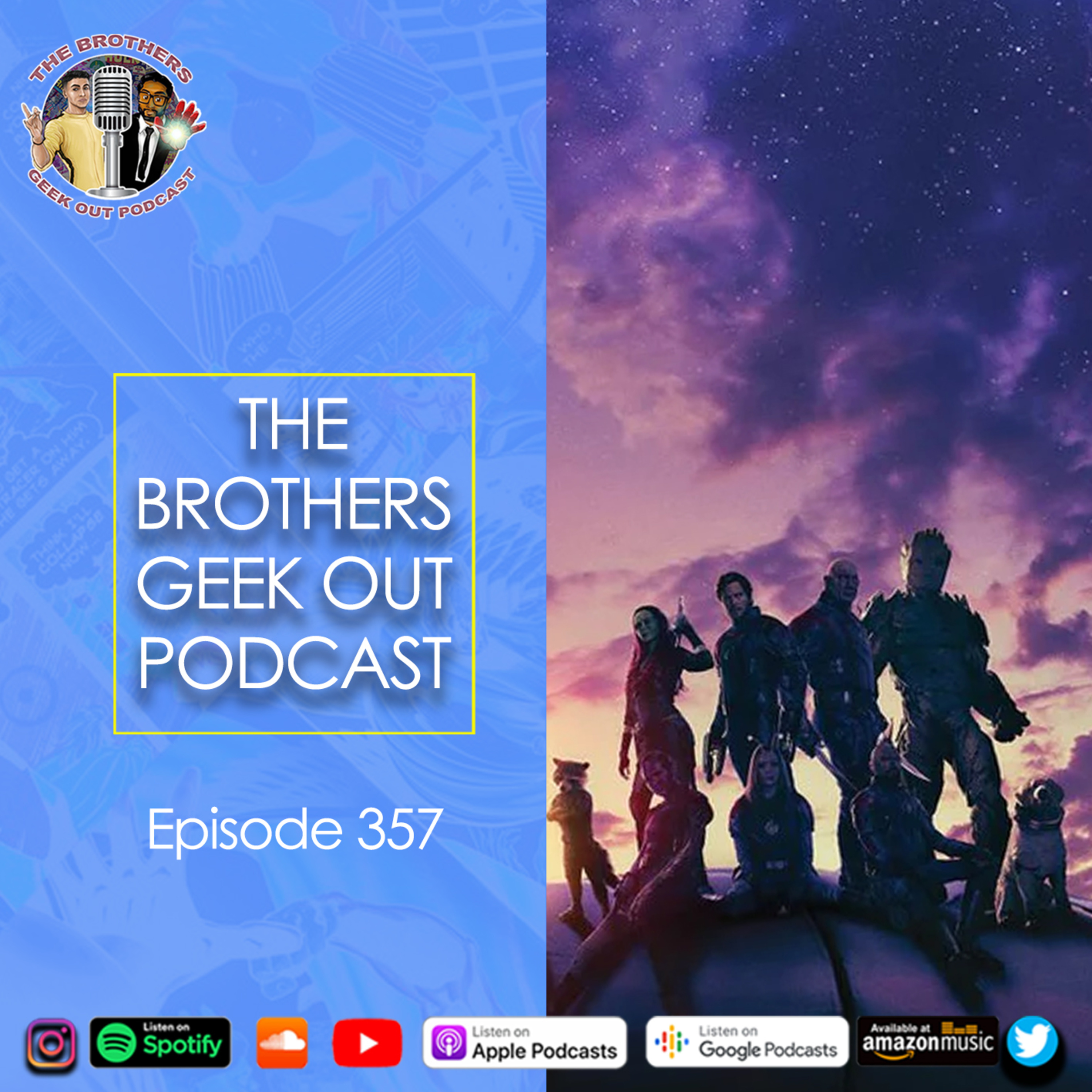 Episode 357: Guardians of the Galaxy Vol 3 #gotg3 #marvelstudios #dccomics #movies #popculture episode artwork