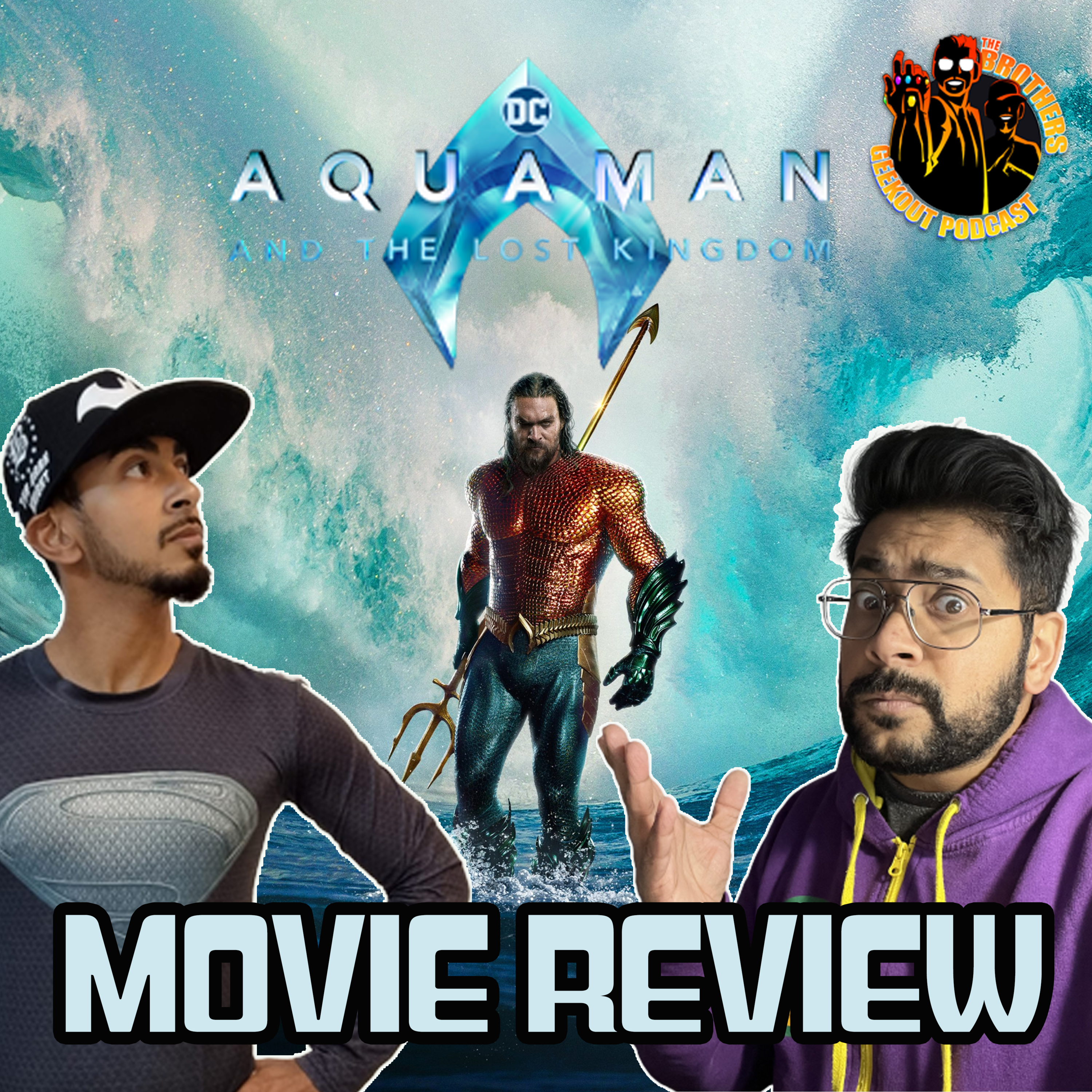 Aquaman and the Lost Kingdom movie review: You've Been Waiting For episode artwork