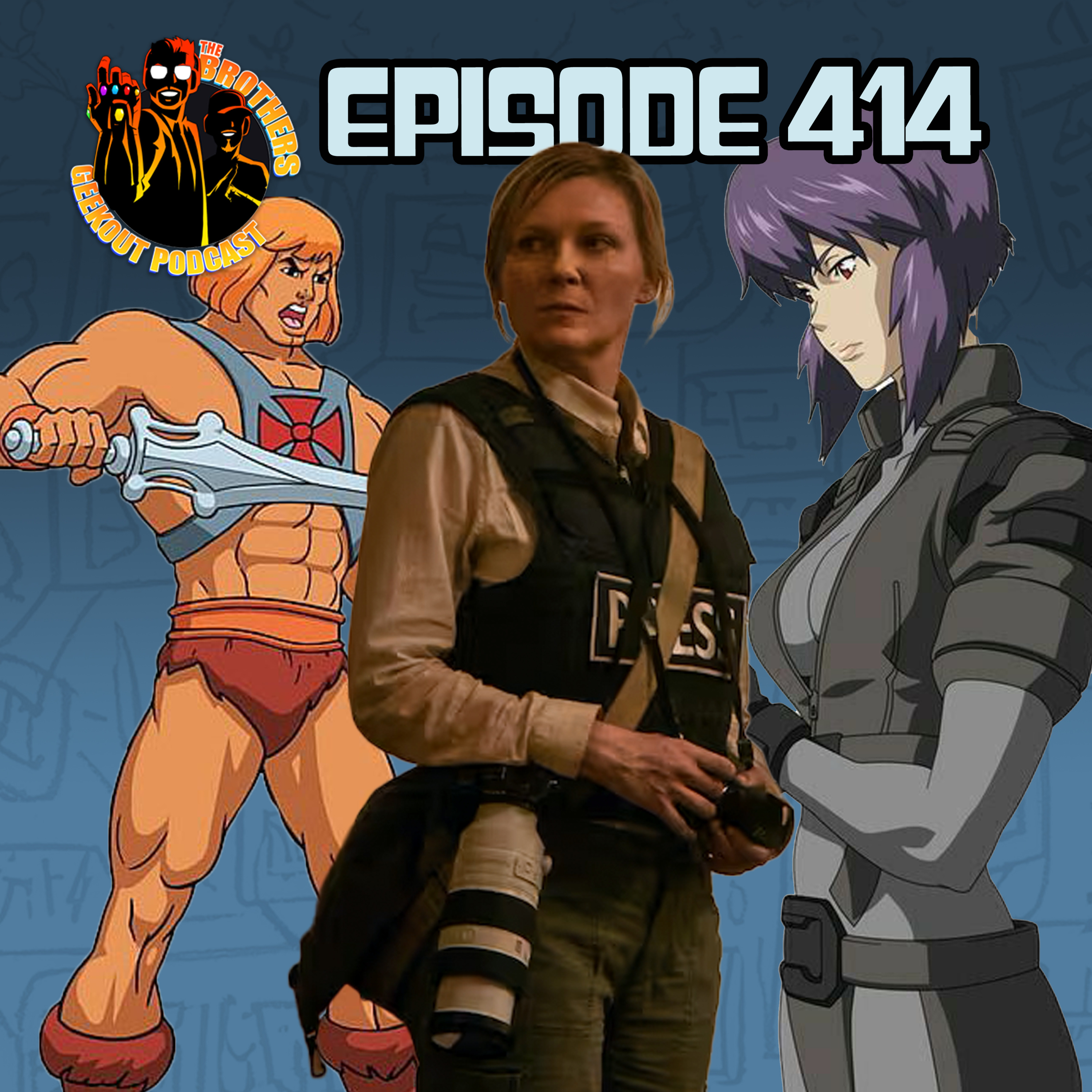 He-Man l Ghost in the Shell l Civil War - Episode 414 episode artwork