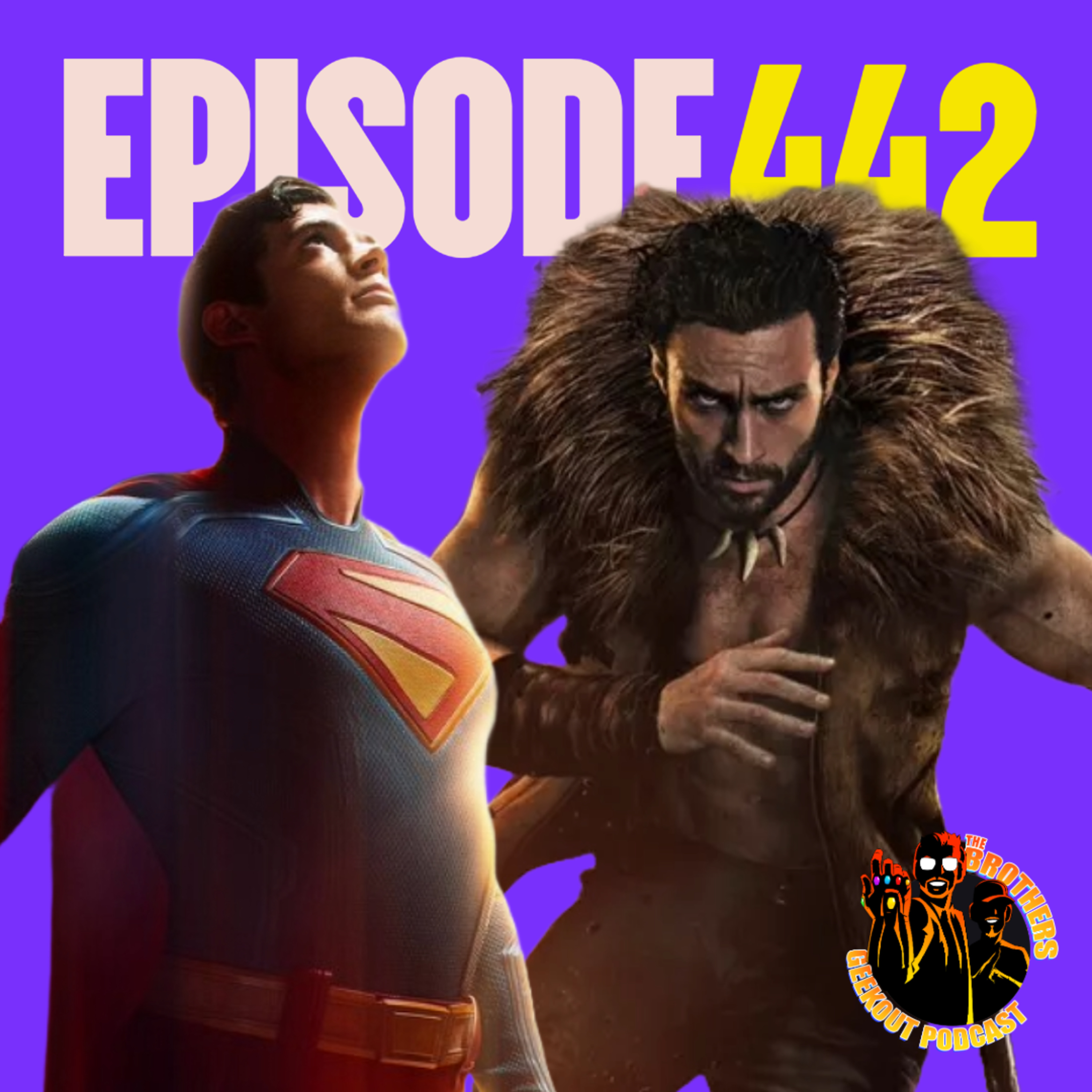 Superman, Kraven the Hunter, Sony’s Spider-Man Universe, & More | Brothers Geek Out Podcast Ep. 442 episode artwork