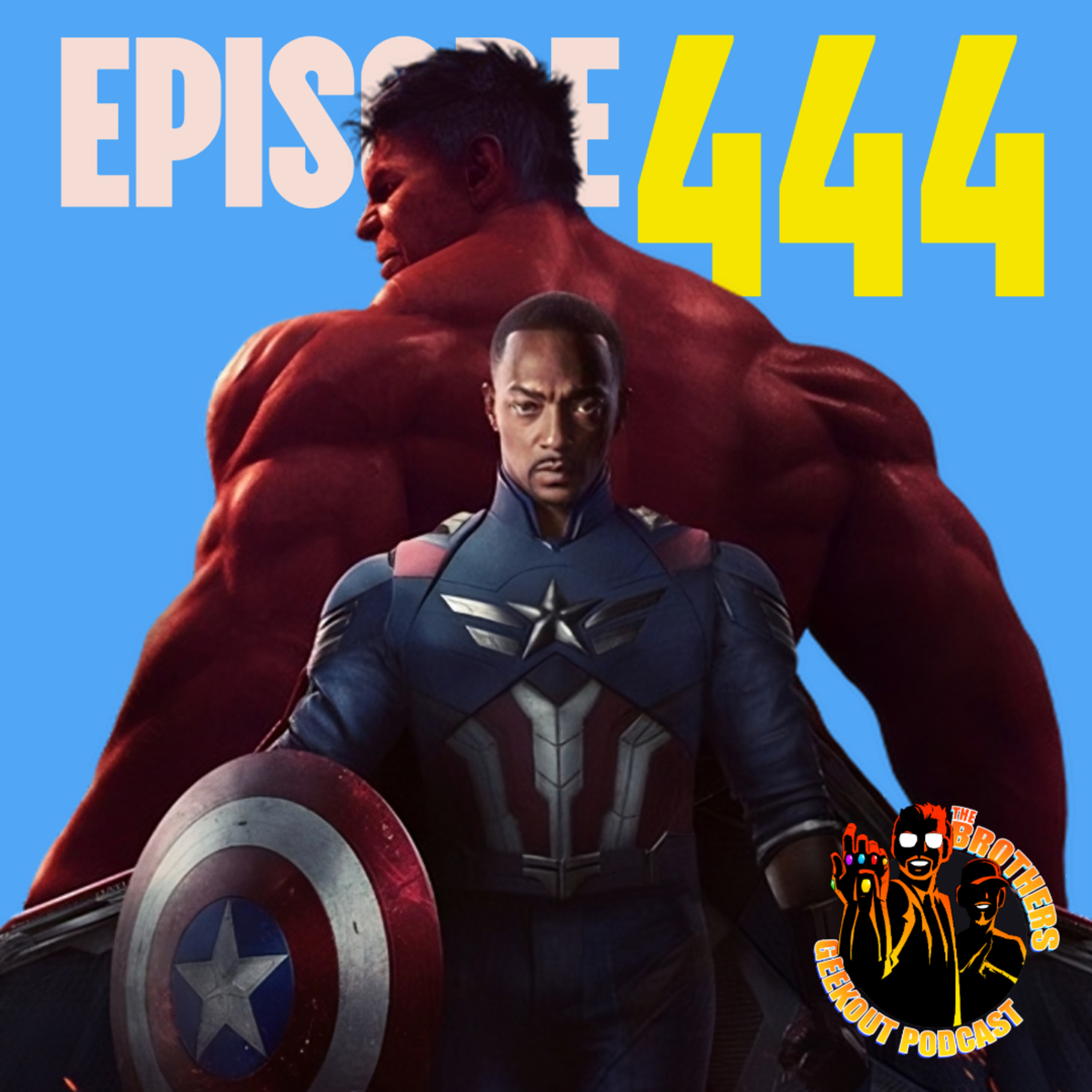 Captain America UK Premiere, Superman Flight, Black Myth & More | Brothers Geek Out Podcast Eps 444 episode artwork
