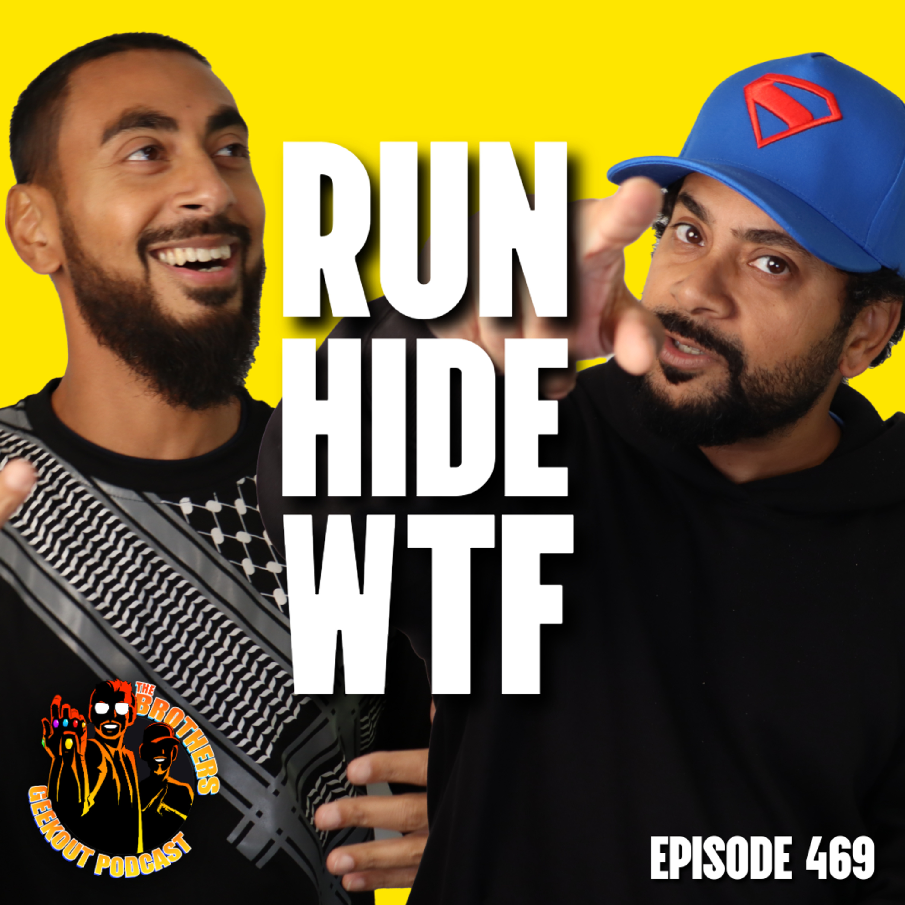 RUN HIDE WTF - EPISODE 469 episode artwork